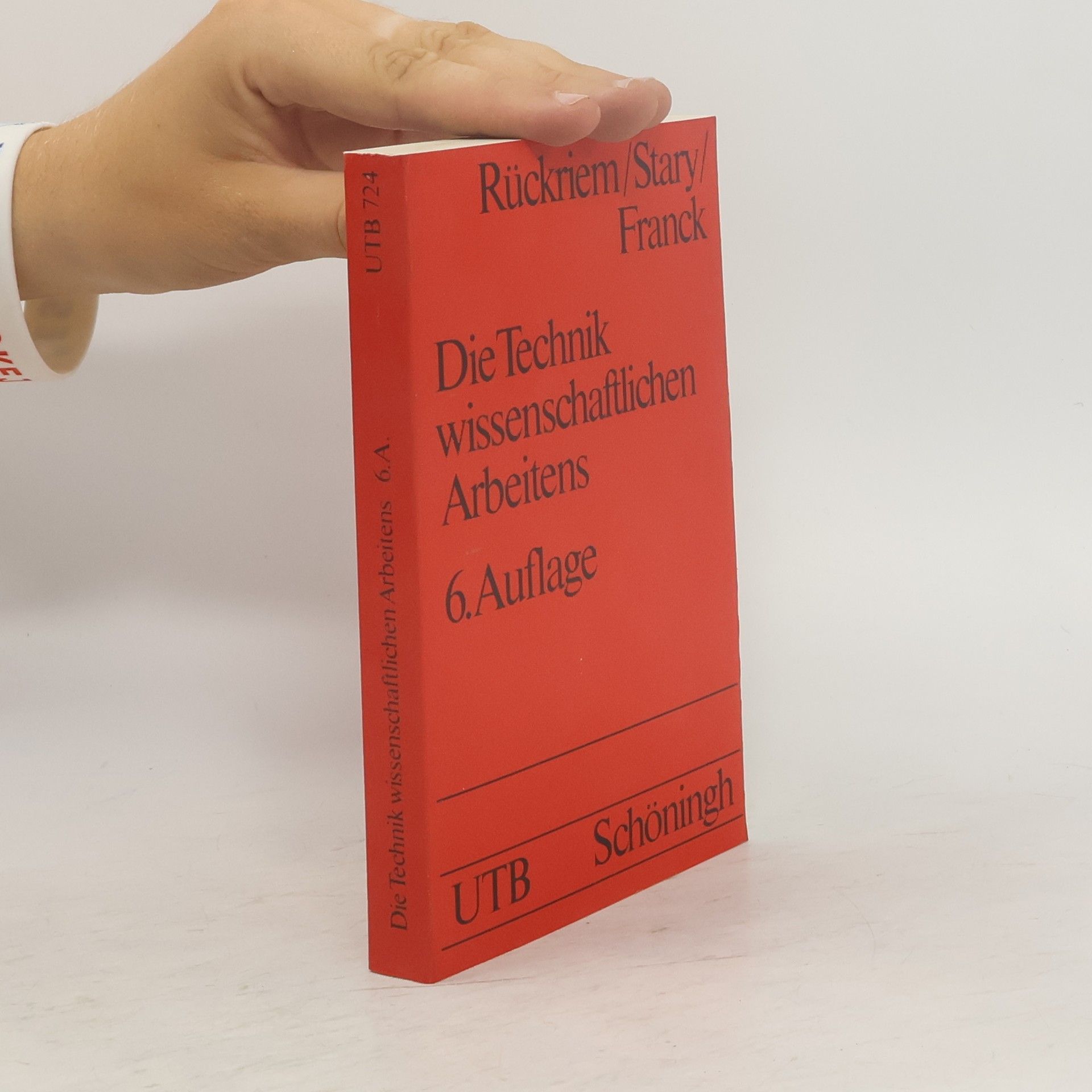 Georg Rückriem Die Technik wissenschaftlichen Arbeitens