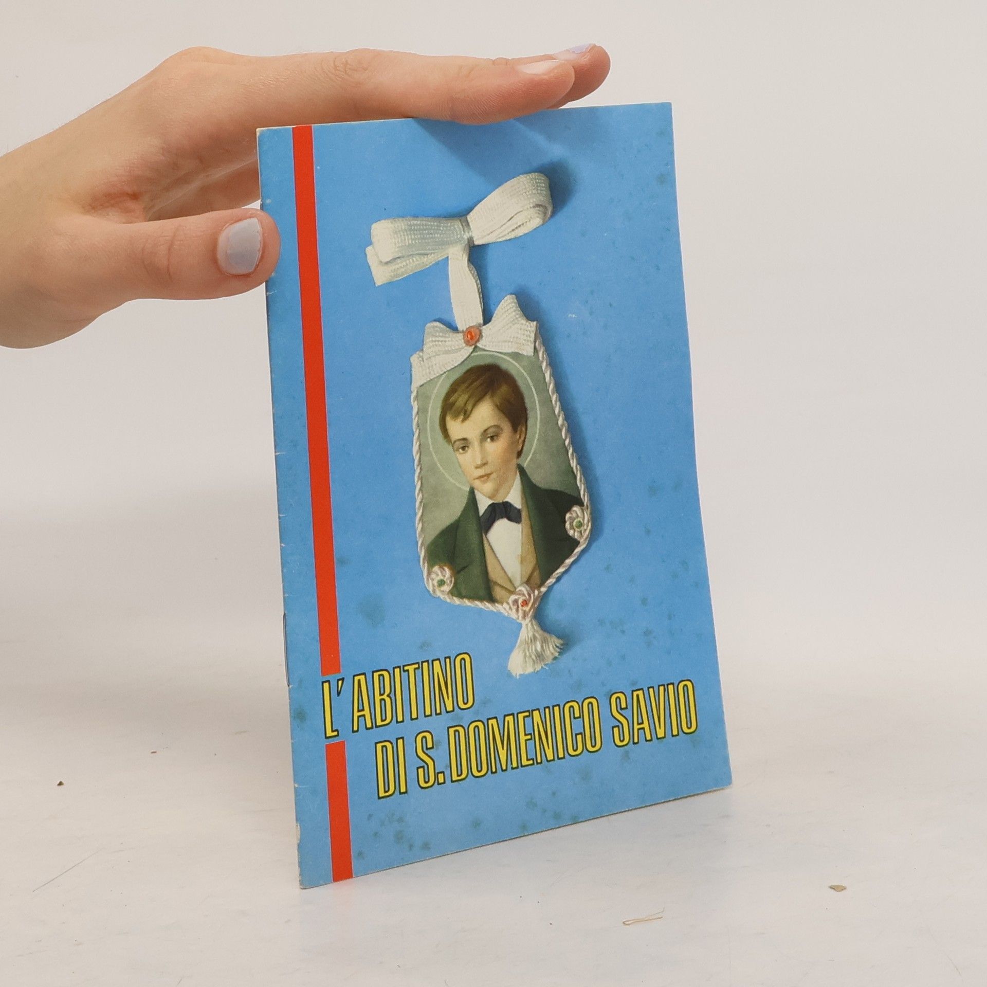 AA.VV. L'abitino di S. Domenico Savio