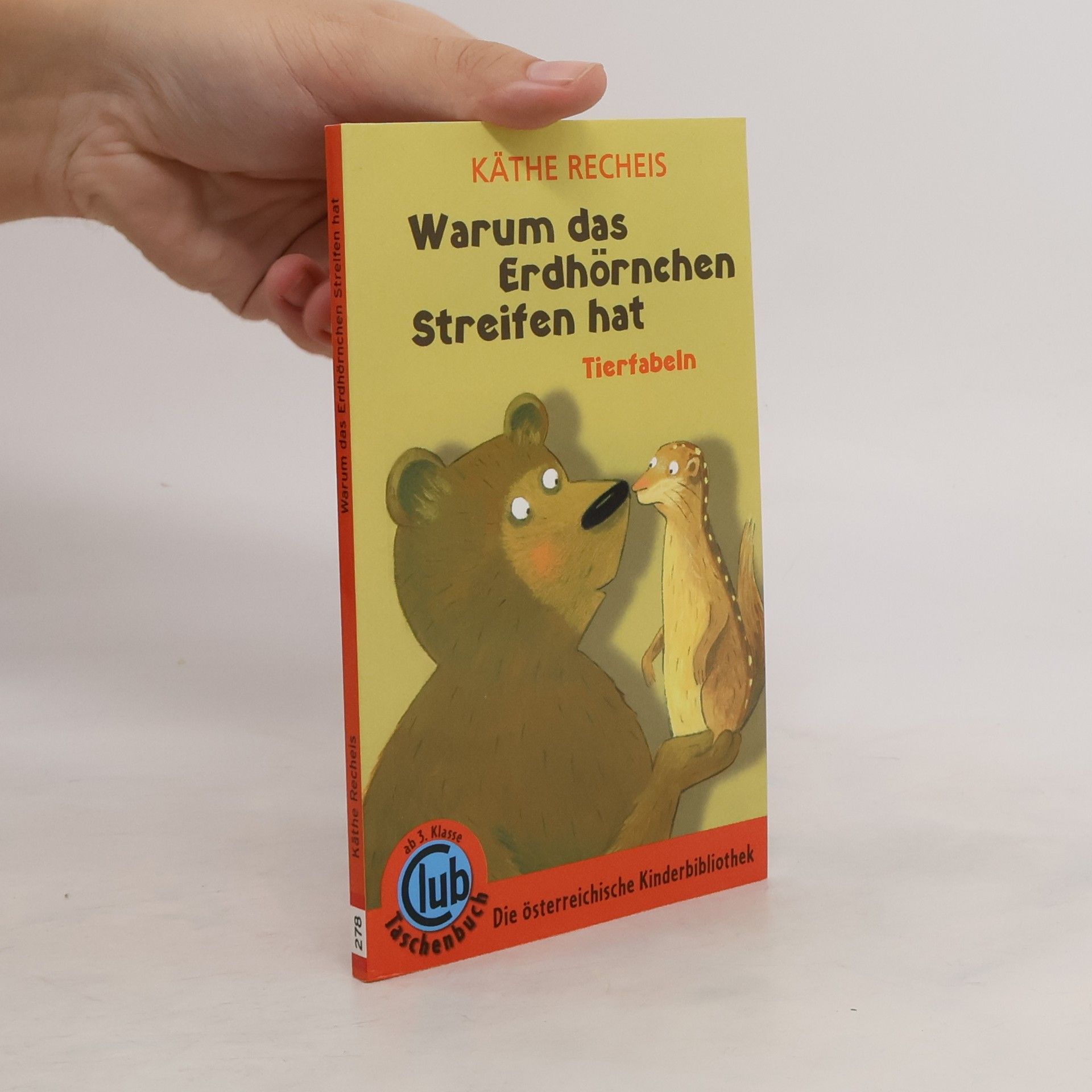 Käthe Recheis Warum das Erdhörnchen Streifen hat