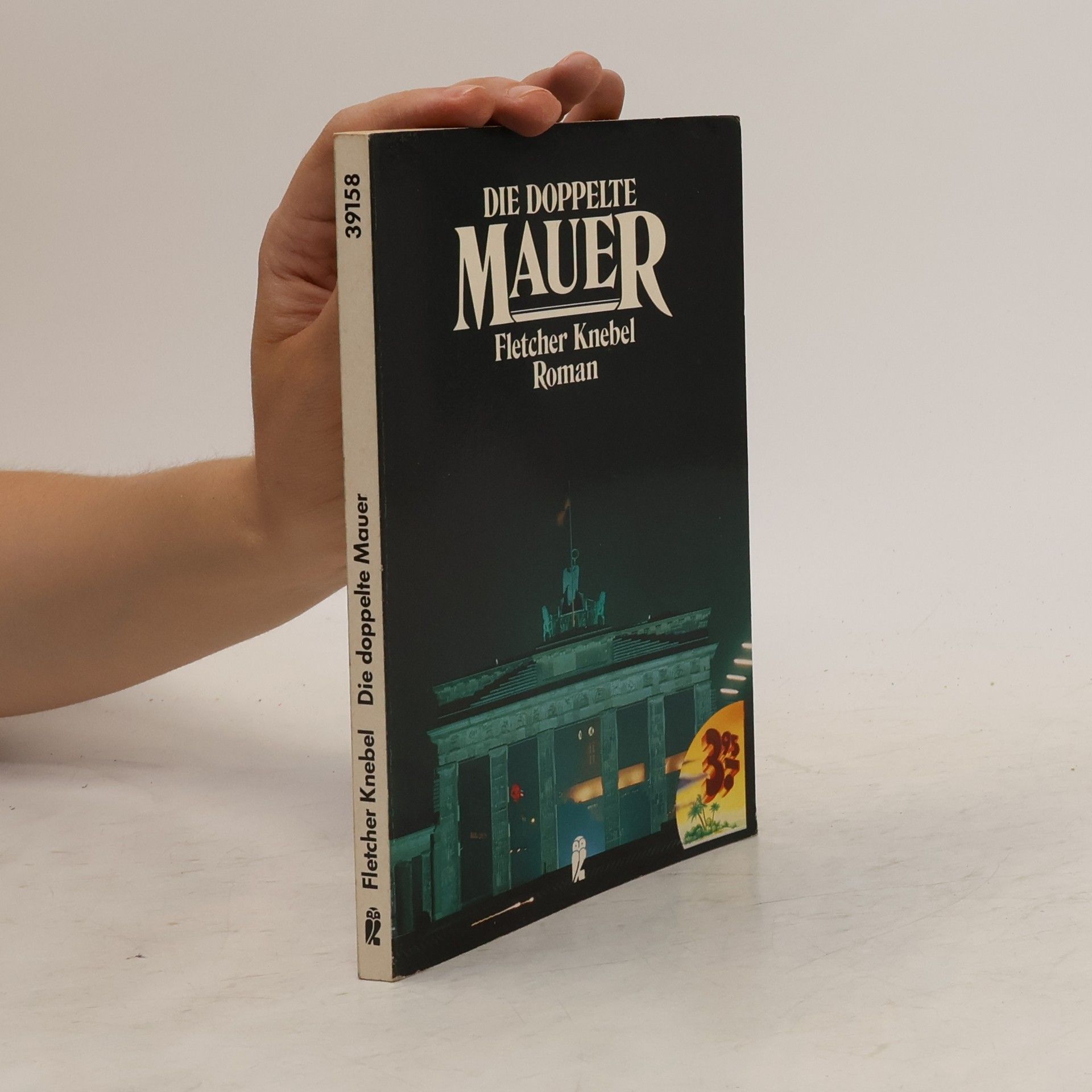 Fletcher Knebel Die doppelte Mauer