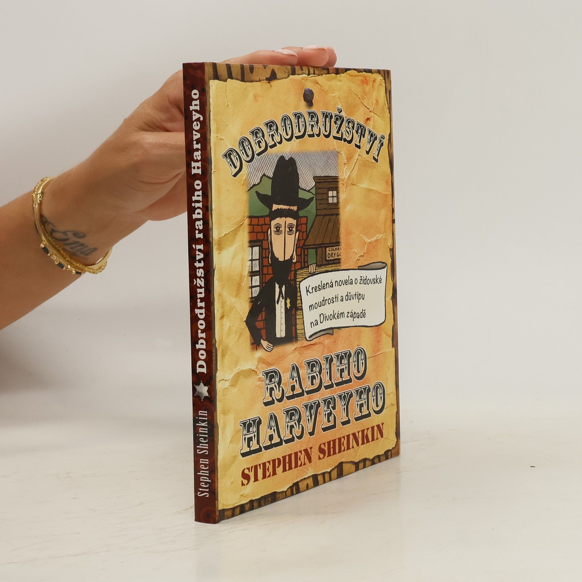 Stephen Sheinkin Dobrodružství rabiho Harveyho - kreslená novela o židovské moudrosti a důvtipu na Divokém západě