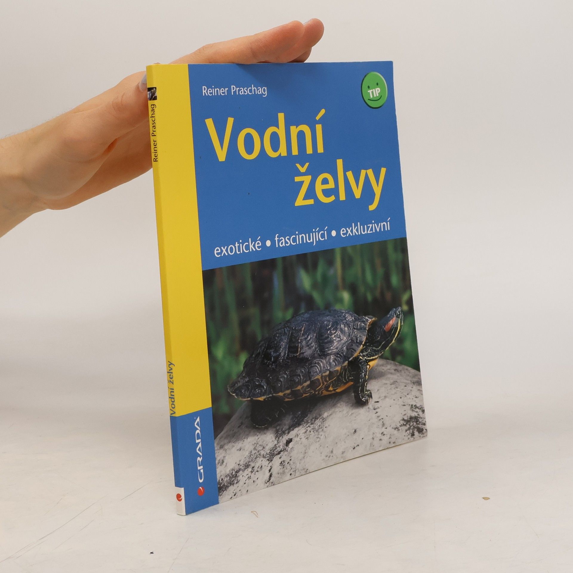 Reiner Praschag Vodní želvy