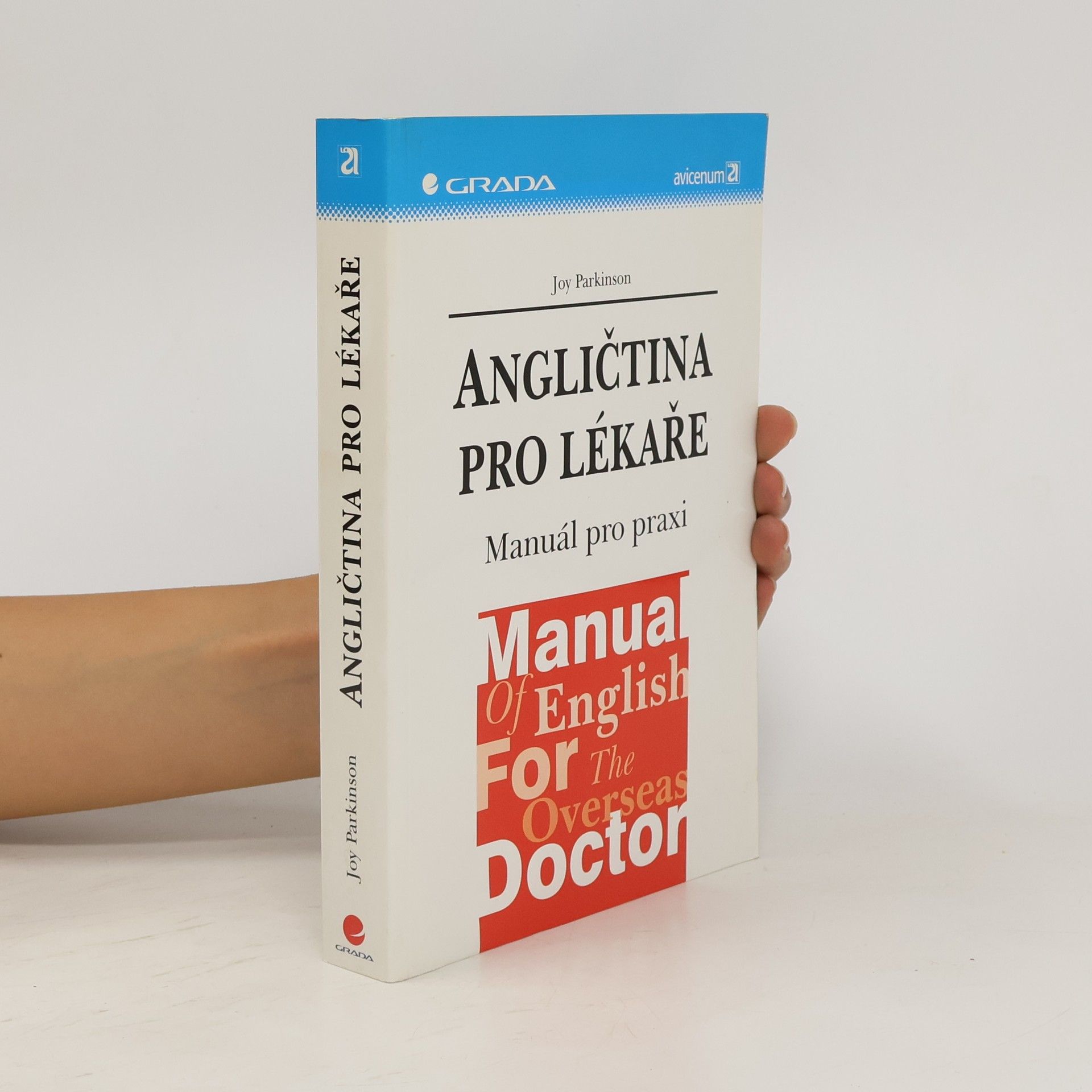 Joy Parkinson Angličtina pro lékaře. Manuál pro praxi