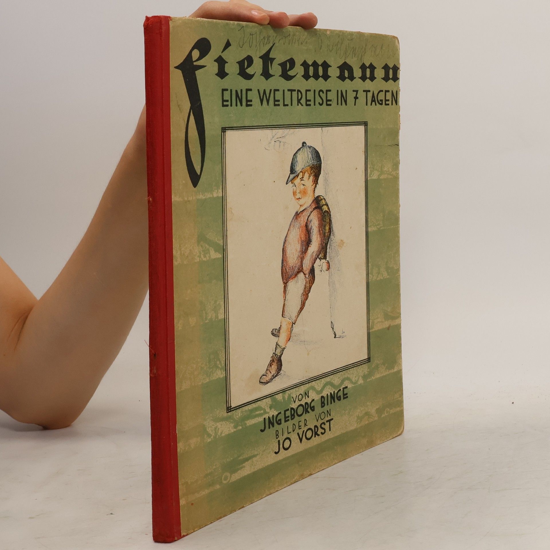 Fietemann, der kleine Held, macht eine Reiſe um die Welt