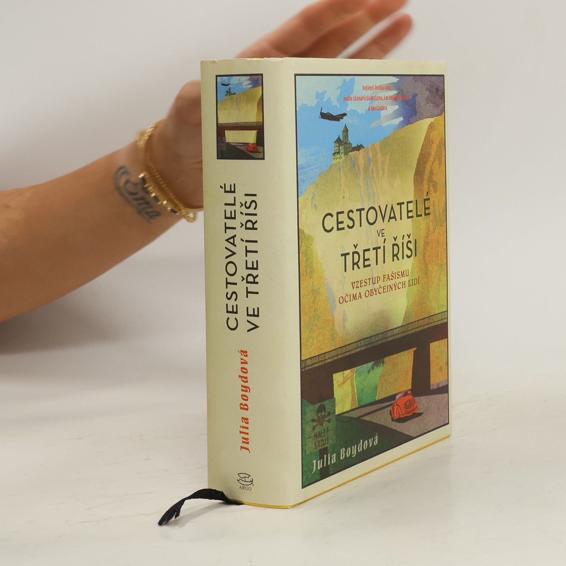 Julia Boyd Cestovatelé ve třetí říši. Vzestup fašismu očima obyčejných lidí