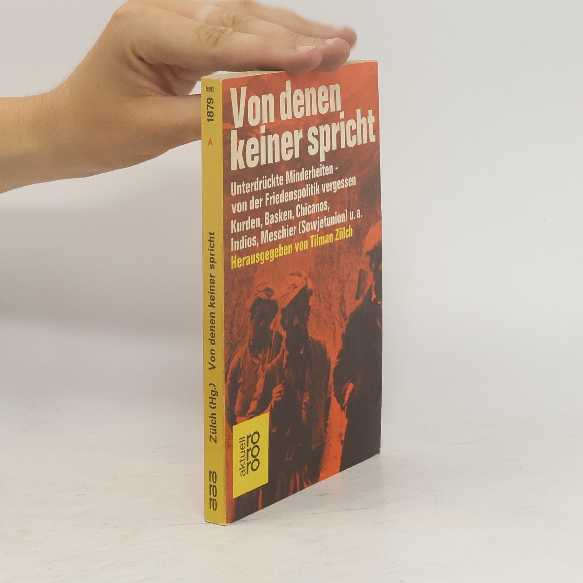 Tilman Zülch Von denen keiner spricht : unterdrückte Minderheiten - von der Friedenspolitik vergessen