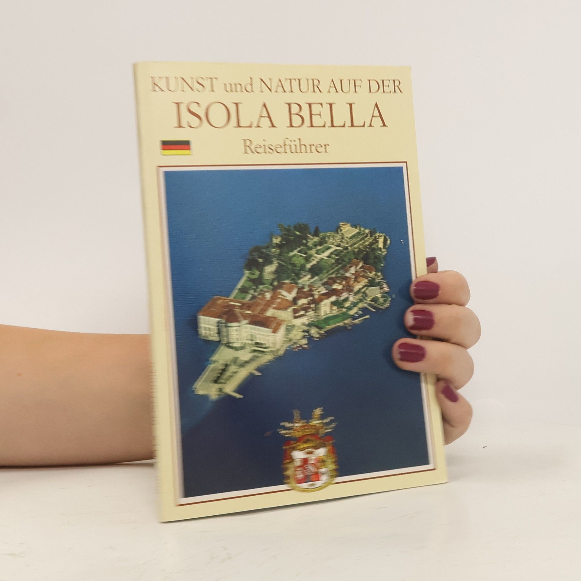 Chierichetti Sandro und Gino Rigati Kunst und Natur auf der Isola Bella. Reiseführer