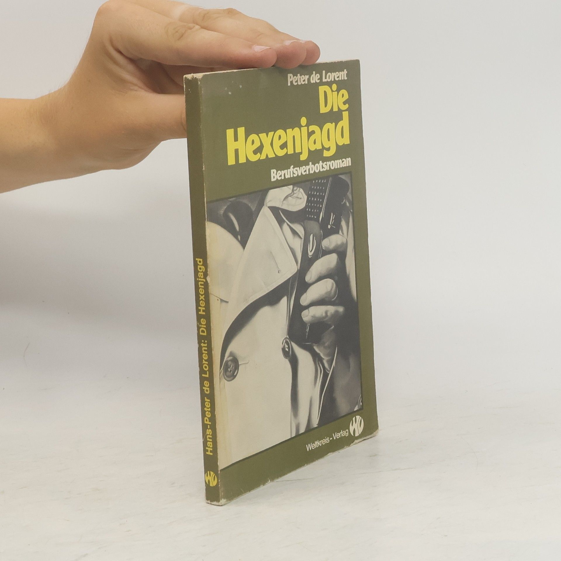 Hans-Peter de Lorent Die Hexenjagd