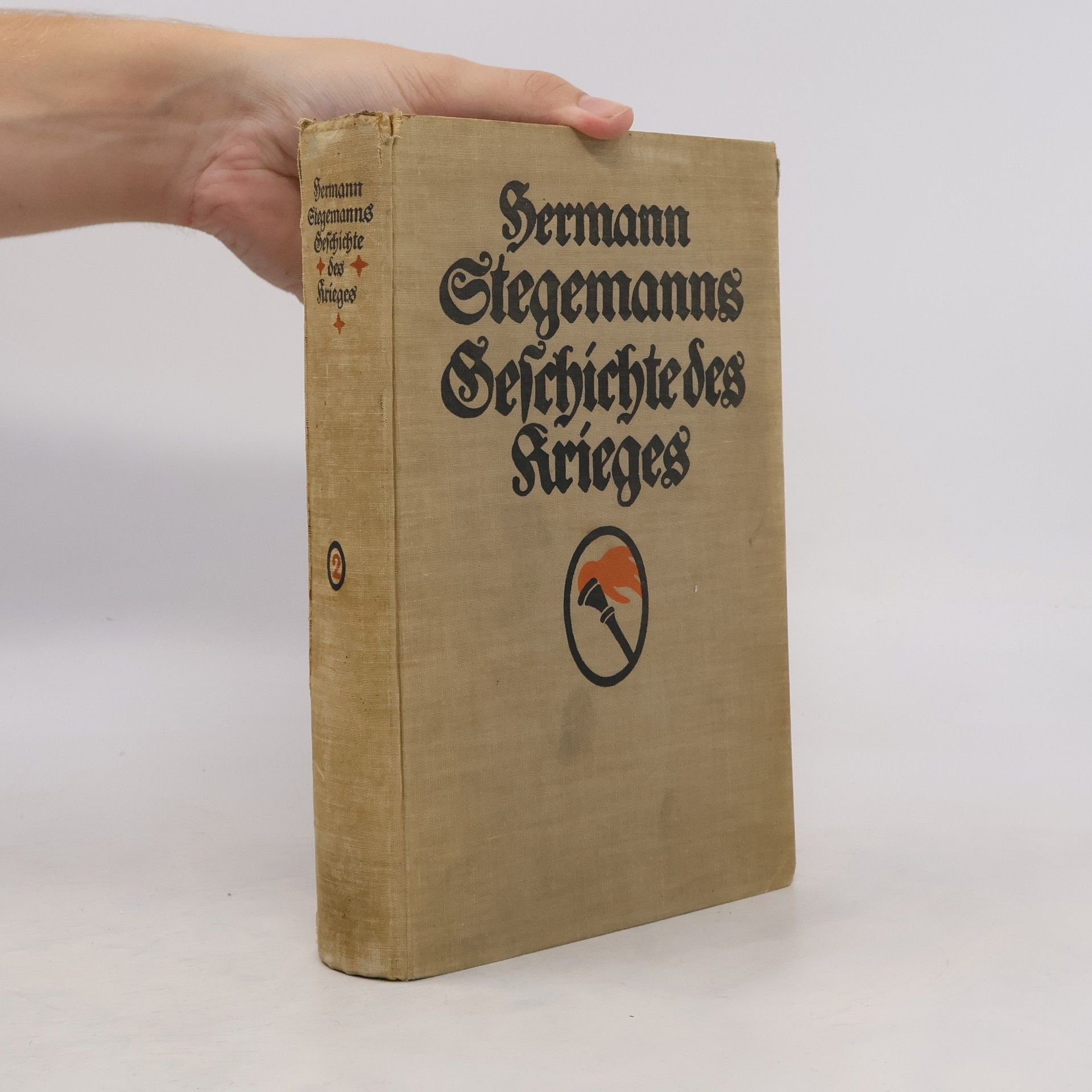 Hermann Stegemann Geschichte des Krieges 2