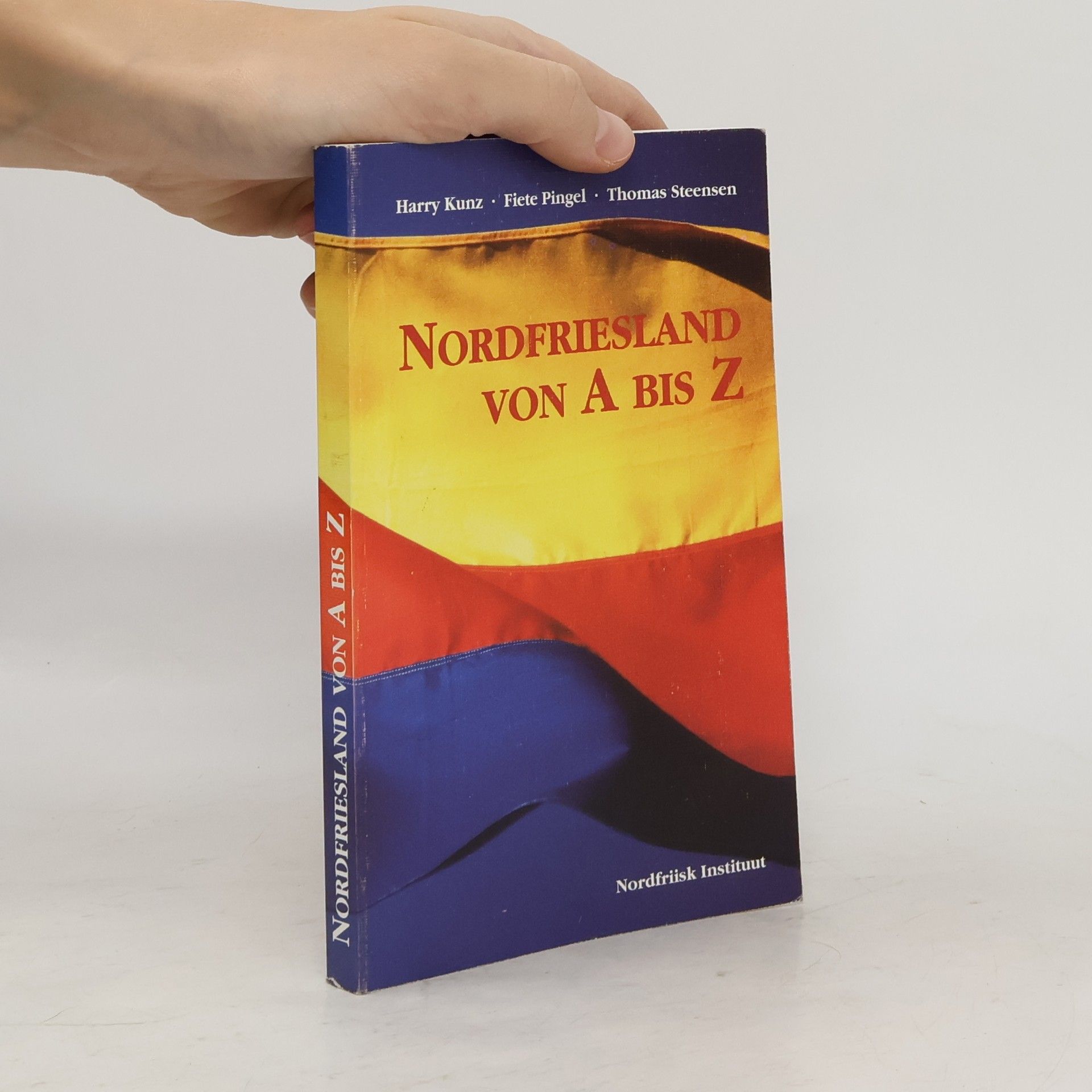 Harry Kunz Nordfriesland von A bis Z