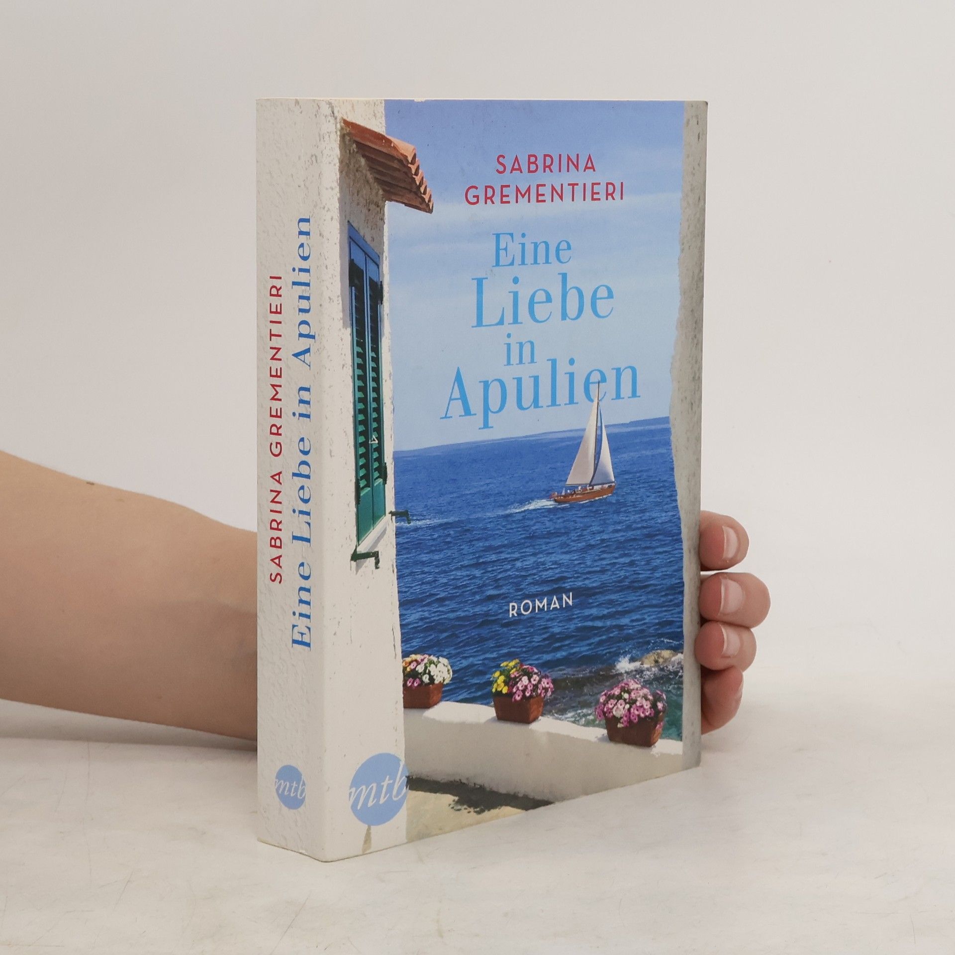 Sabrina Grementieri Eine Liebe in Apulien
