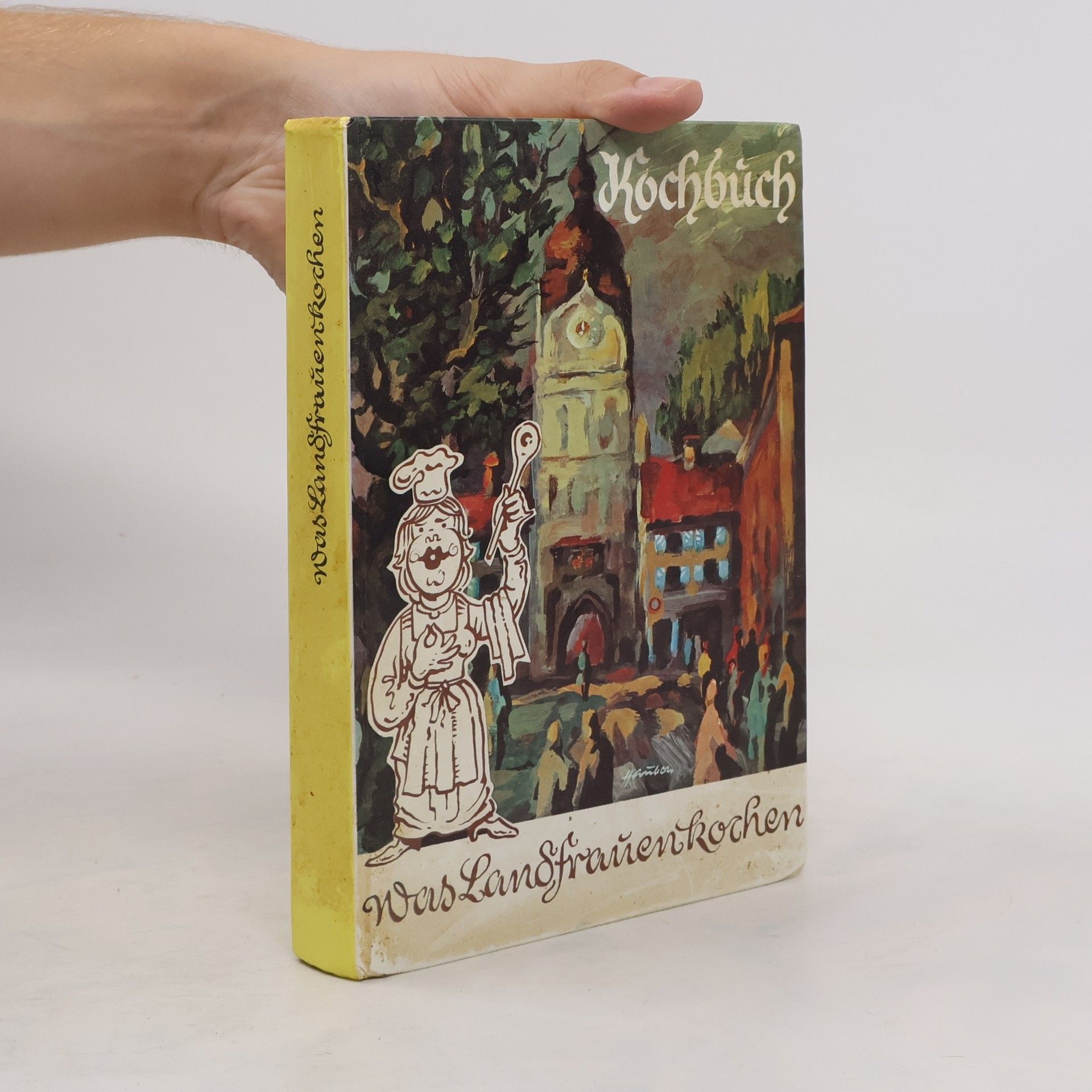 AA.VV. Kochbuch. Was Landfrañertkochen