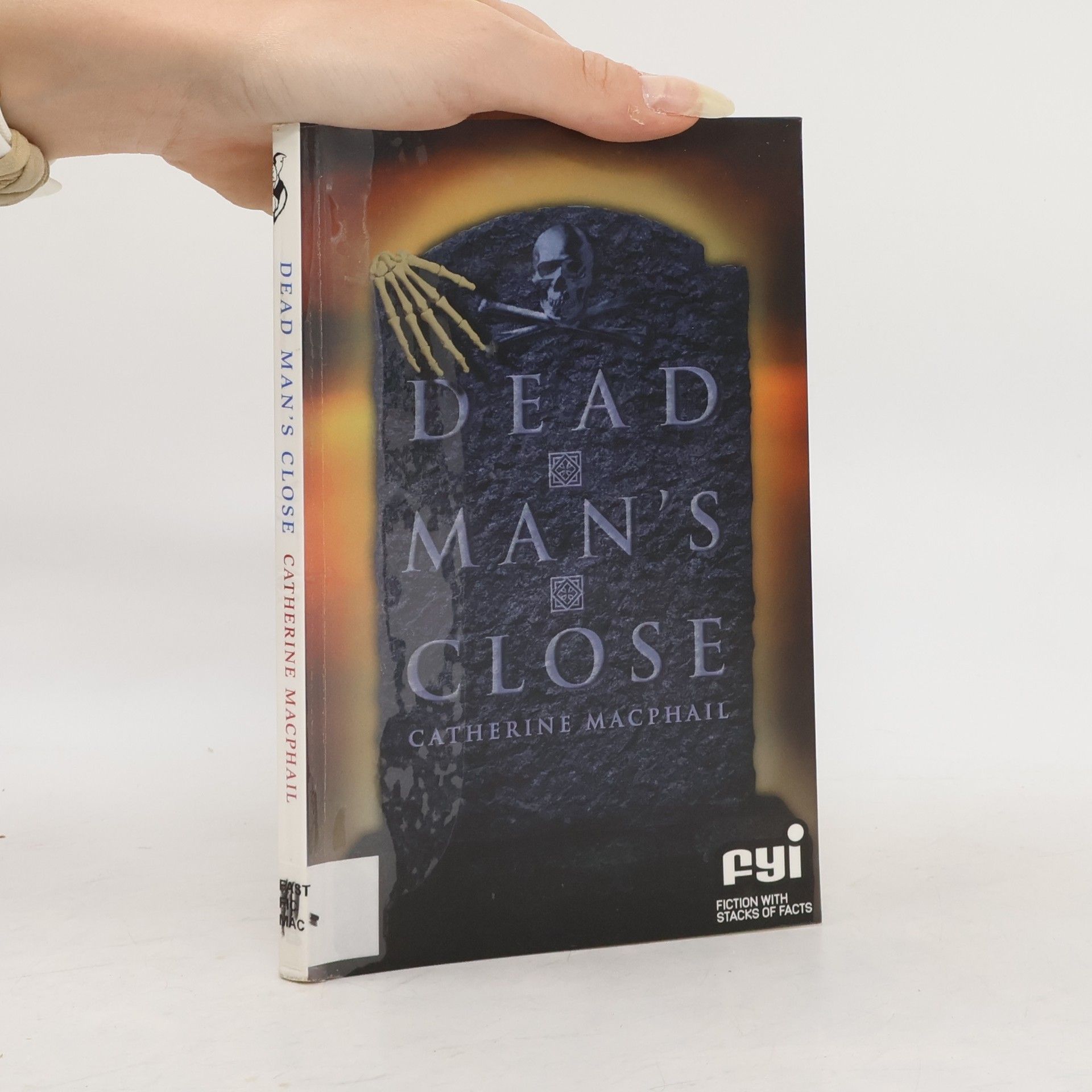 Catherine MacPhail Dead Man's Close