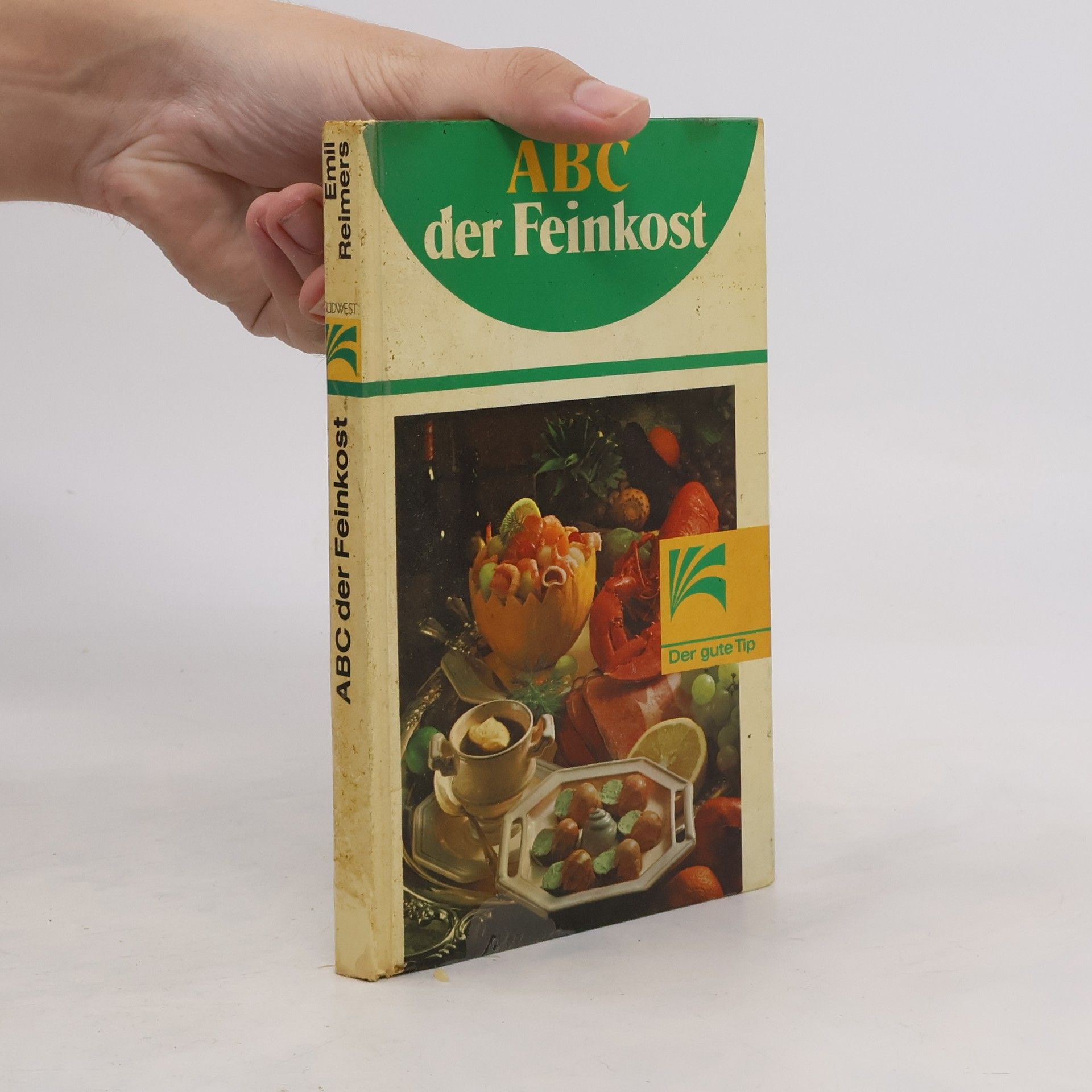 Emil Reimers ABC der Feinkost