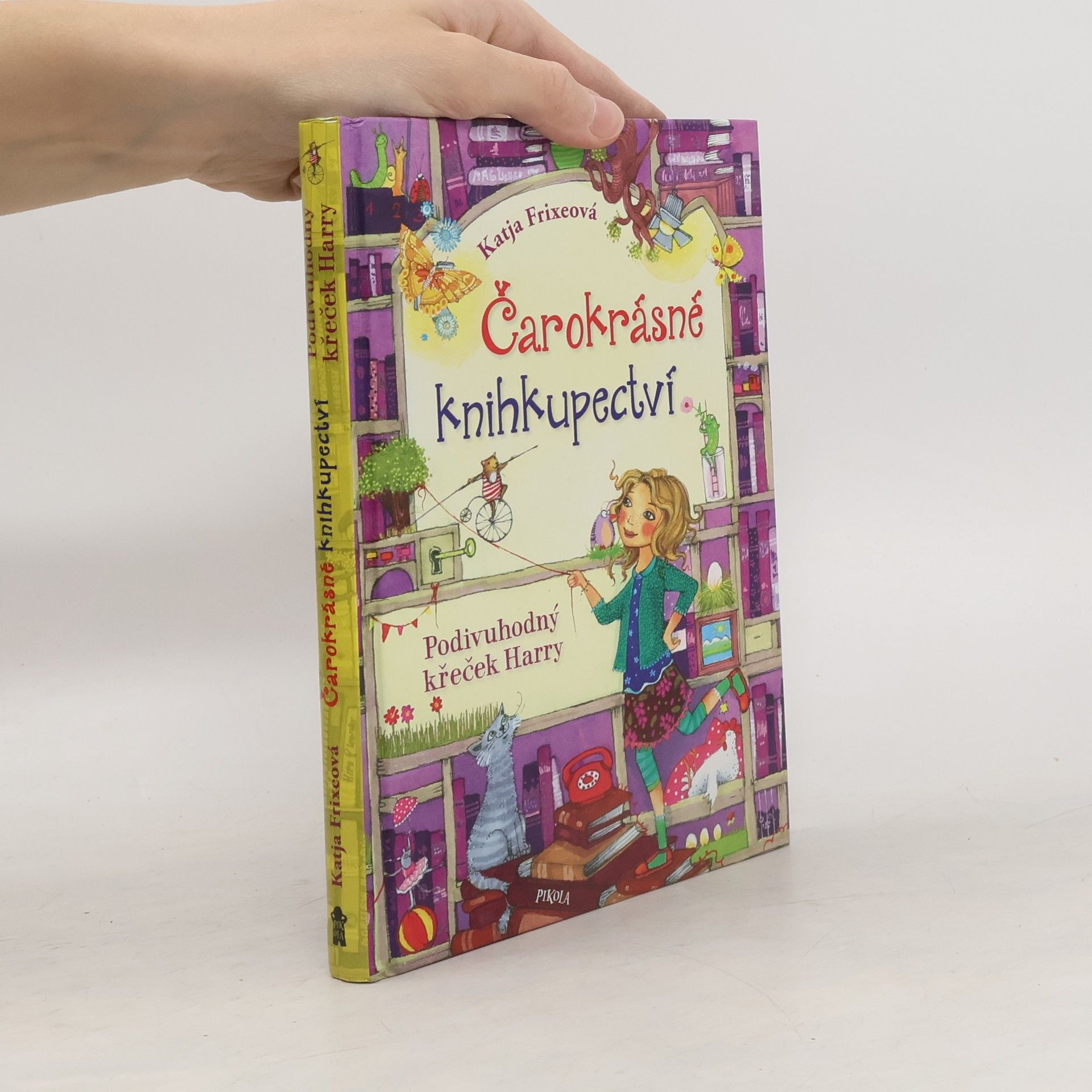 Katja Frixe Čarokrásné knihkupectví. Podivuhodný křeček Harry