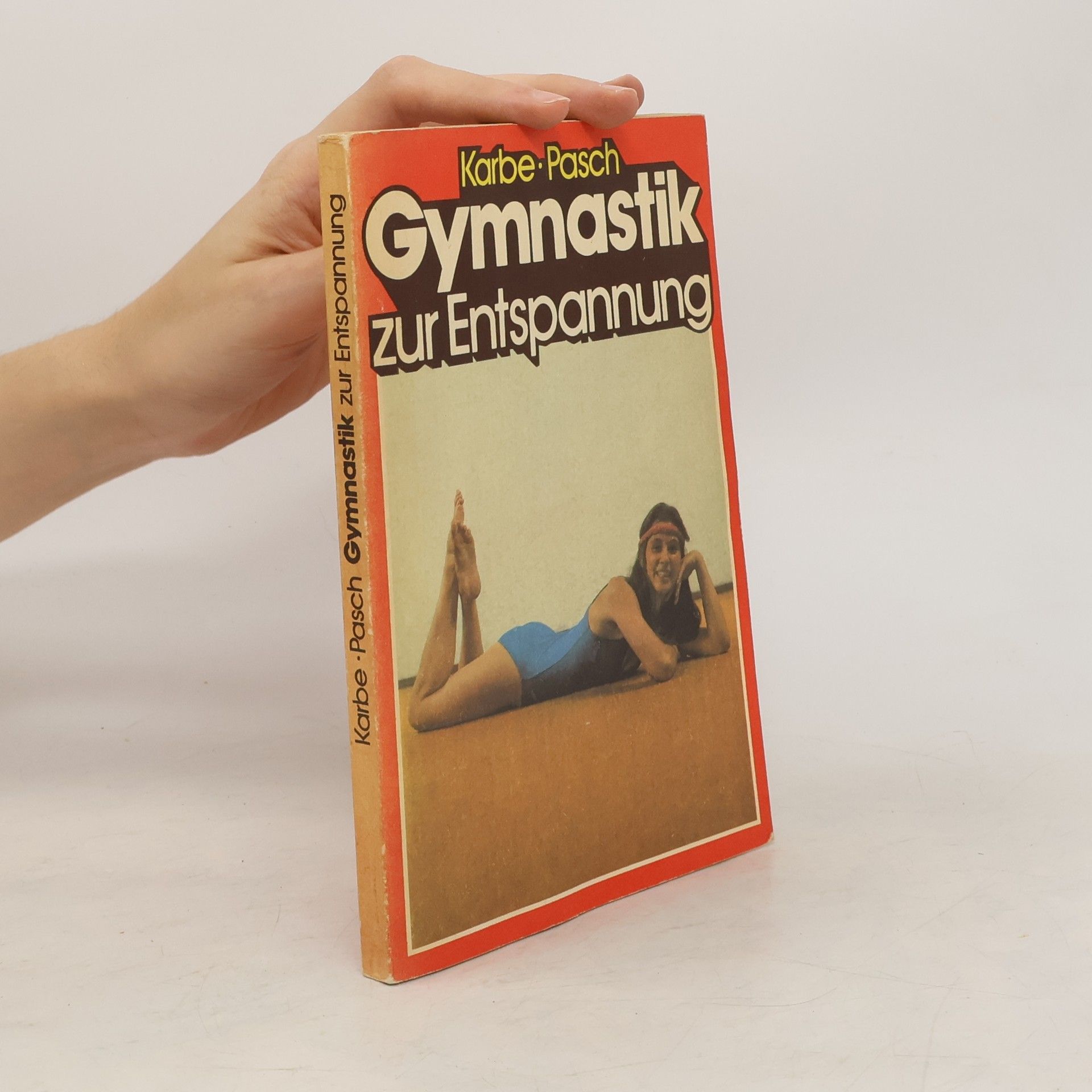 Siegwart Karbe Gymnastik zur Entspannung