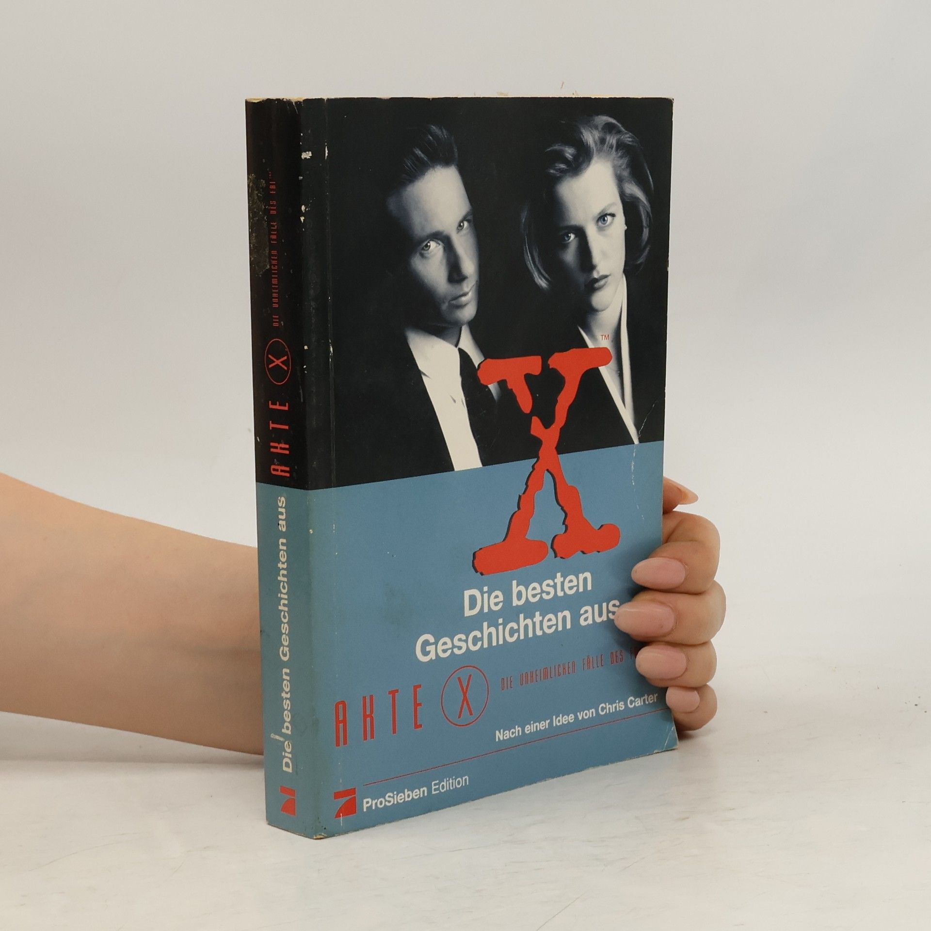 Chris Carter Akte X. Die besten Geschichten aus