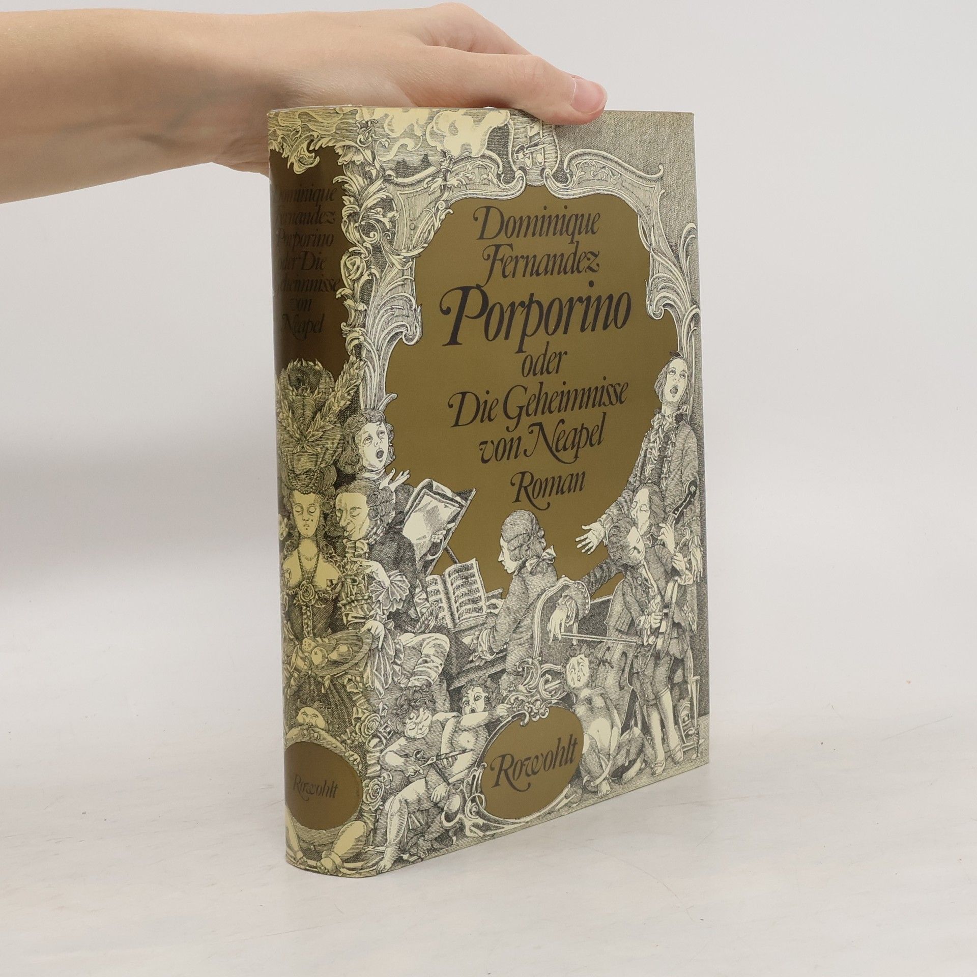 Dominique Fernandez Porporino oder die Geheimnisse von Neapel