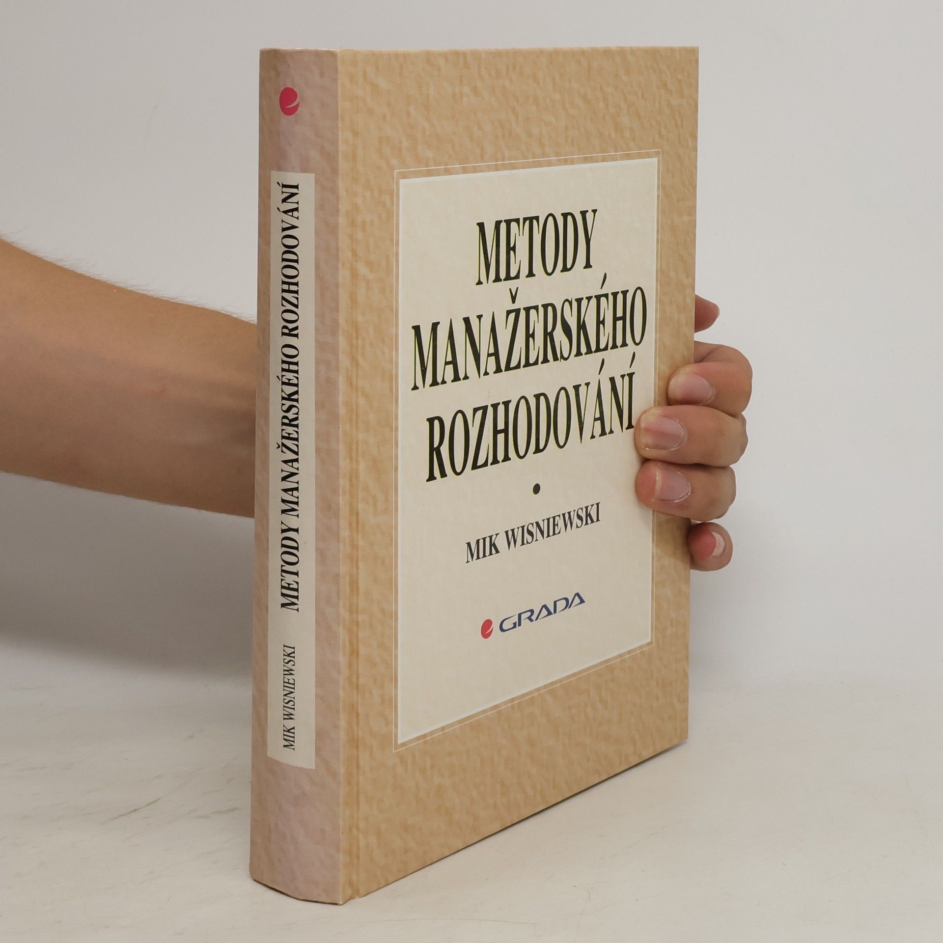 Mik Wisniewski Metody manažerského rozhodování