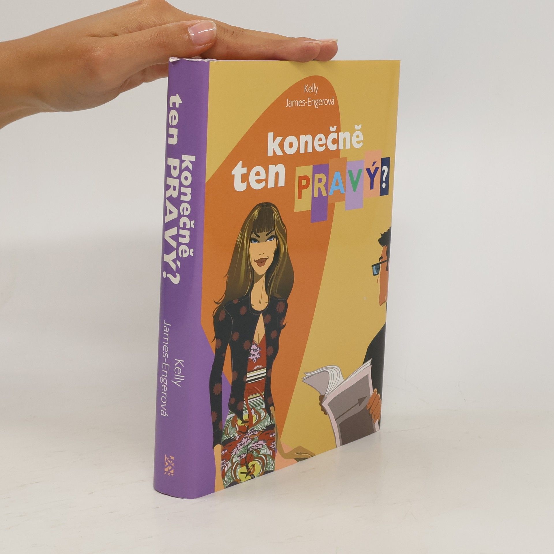 Kelly James Enger Konečně ten pravý?