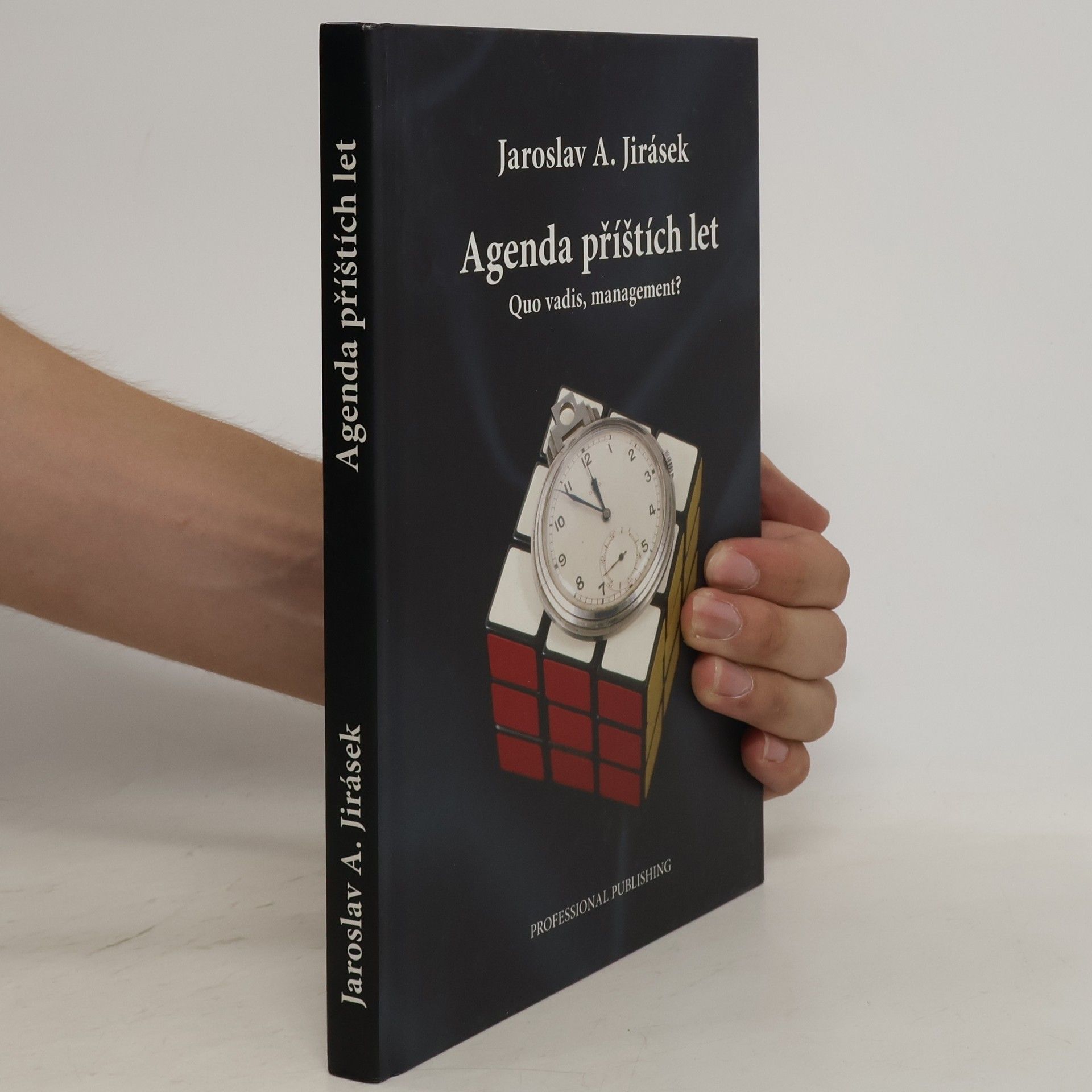 Jaroslav Jirásek Agenda příštích let