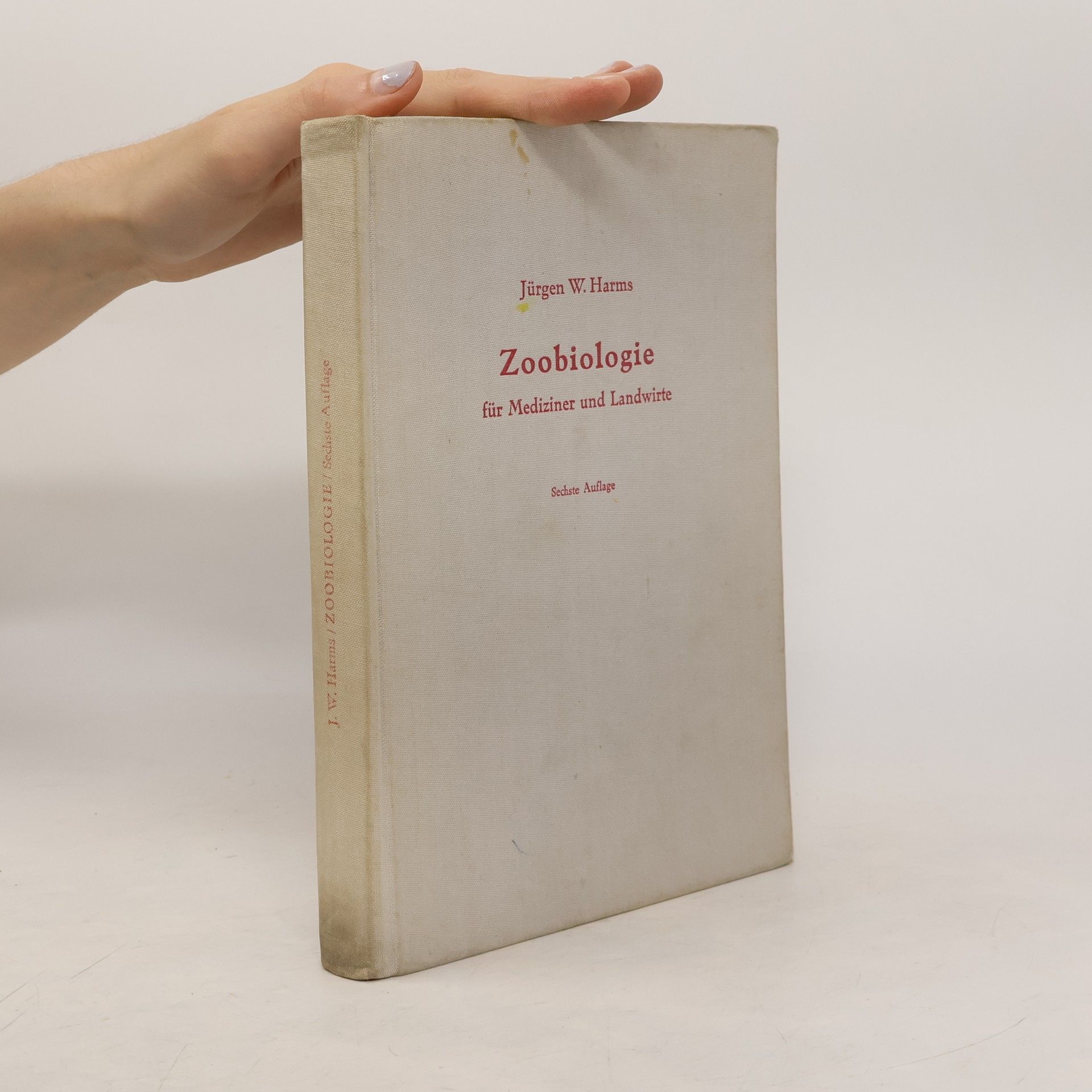 Jürgen Wilhelm Harms Zoobiologie für Mediziner und Landwirte