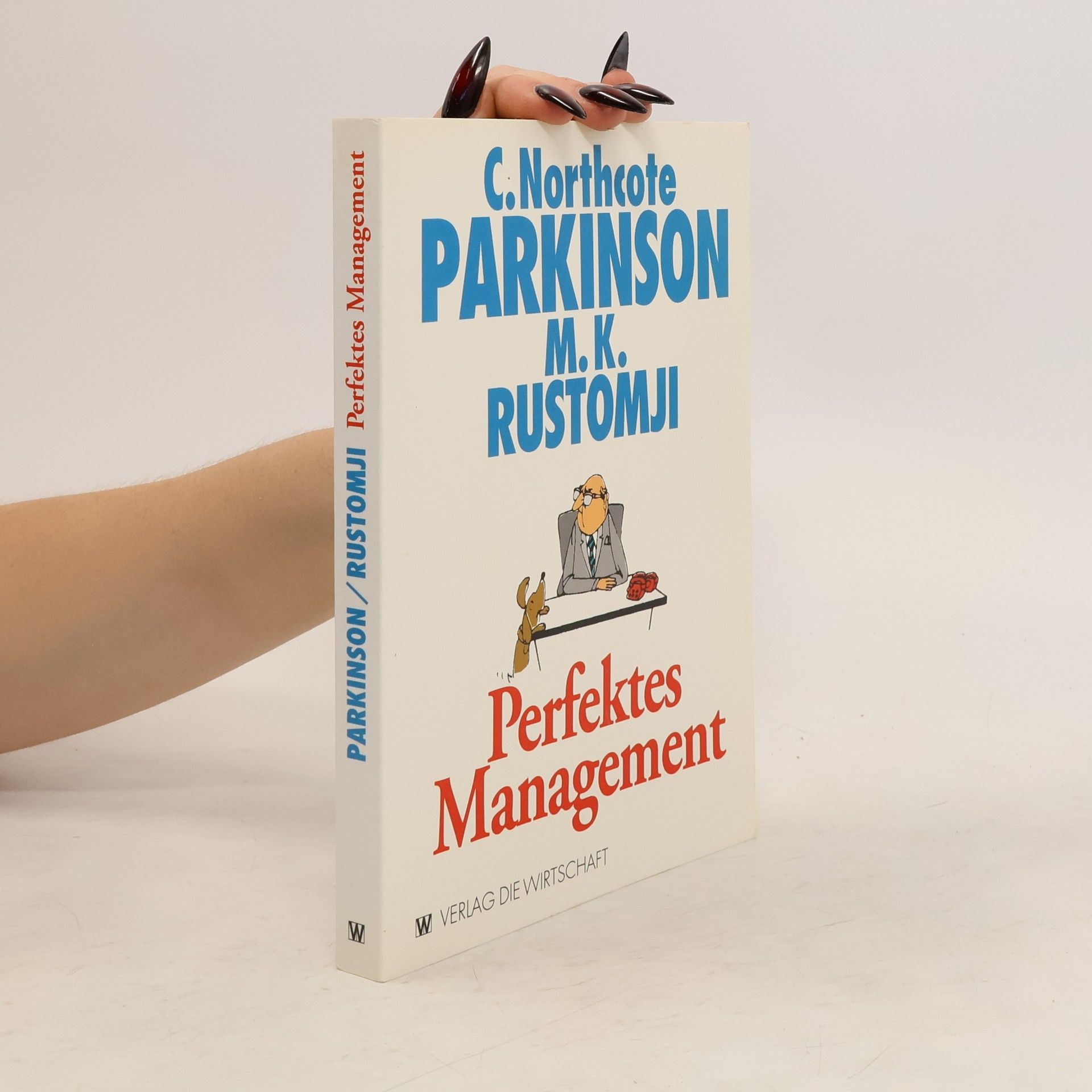 C. Northcote Parkinson Perfektes Management