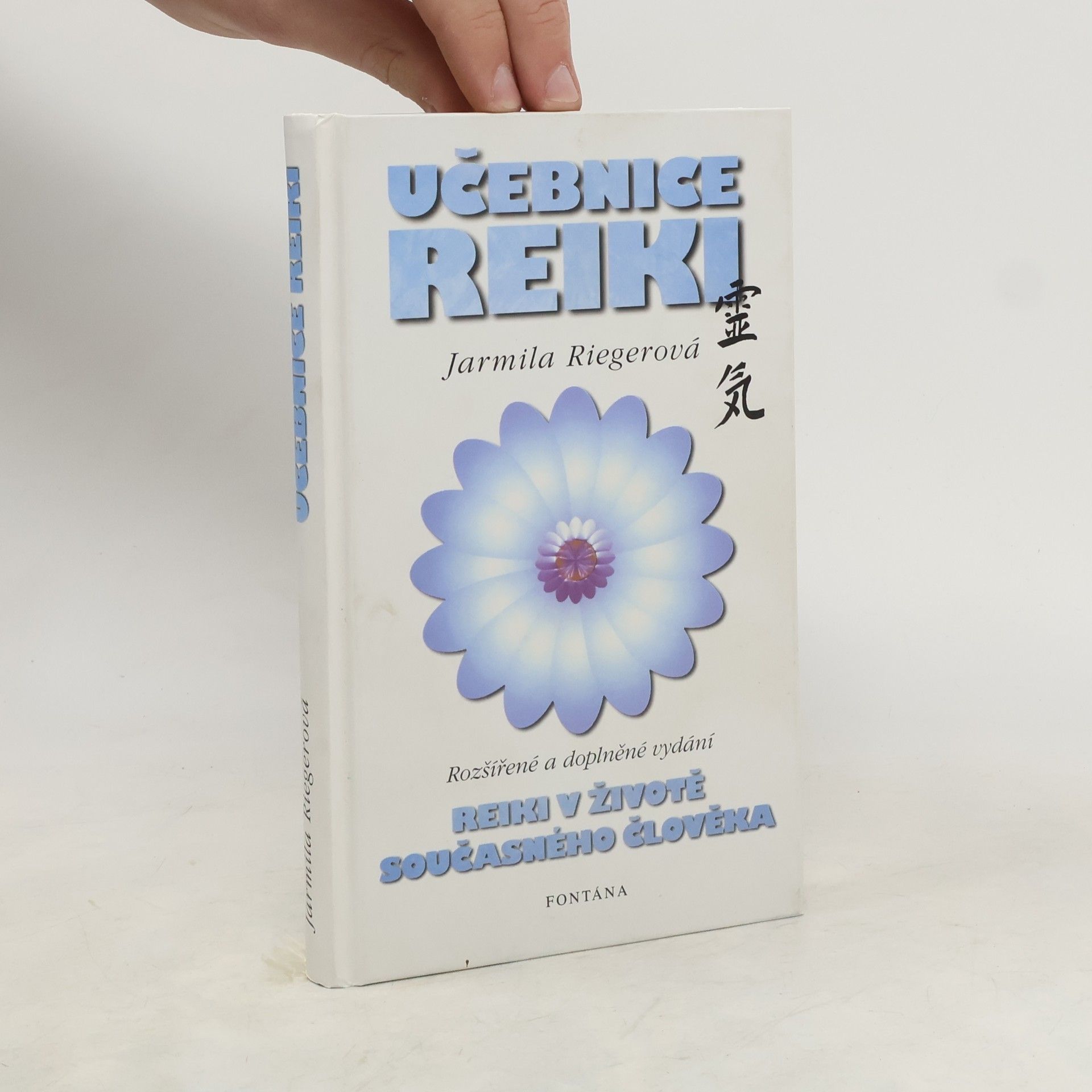 Jarmila Riegerová Učebnice základů reiki