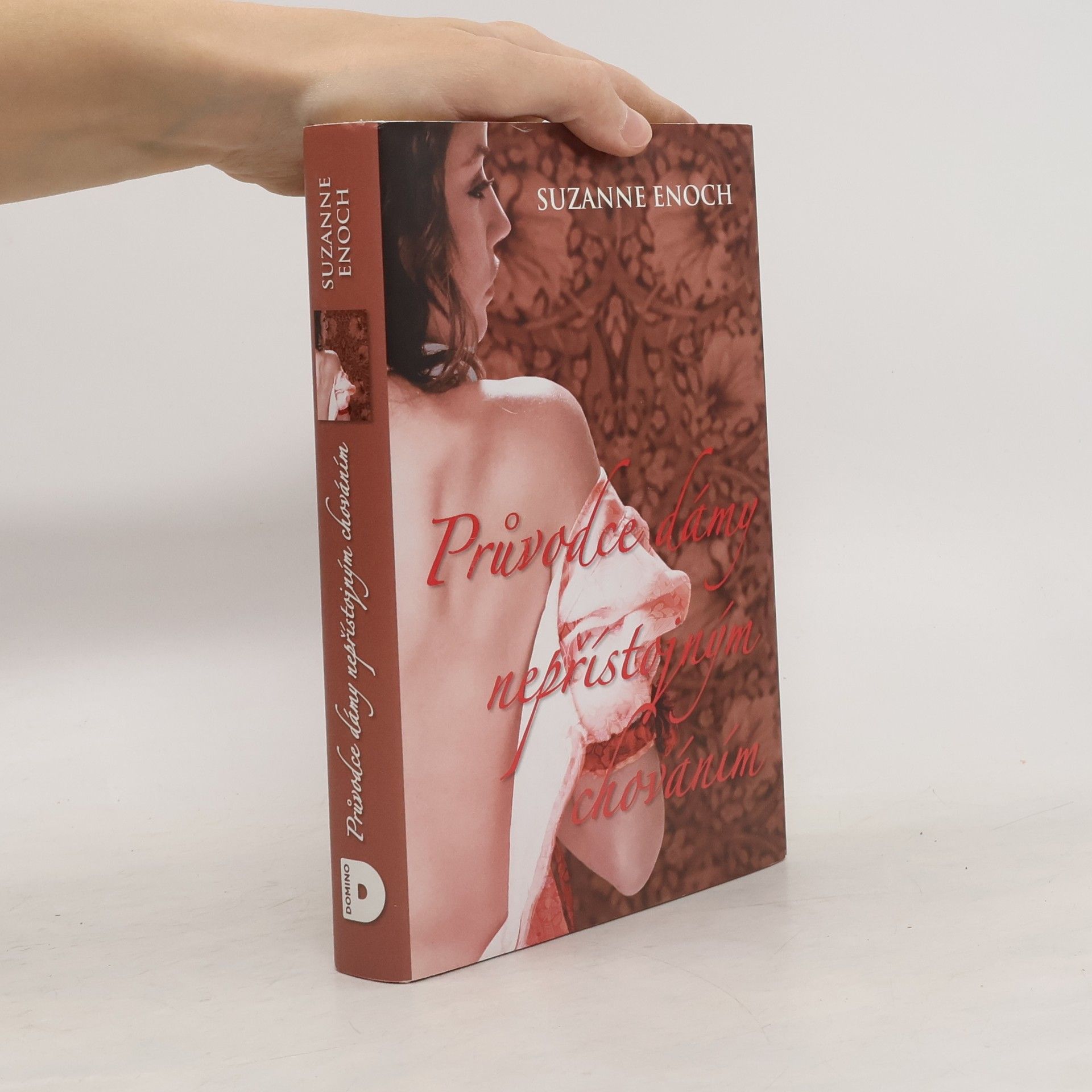 Suzanne Enoch Průvodce dámy nepřístojným chováním