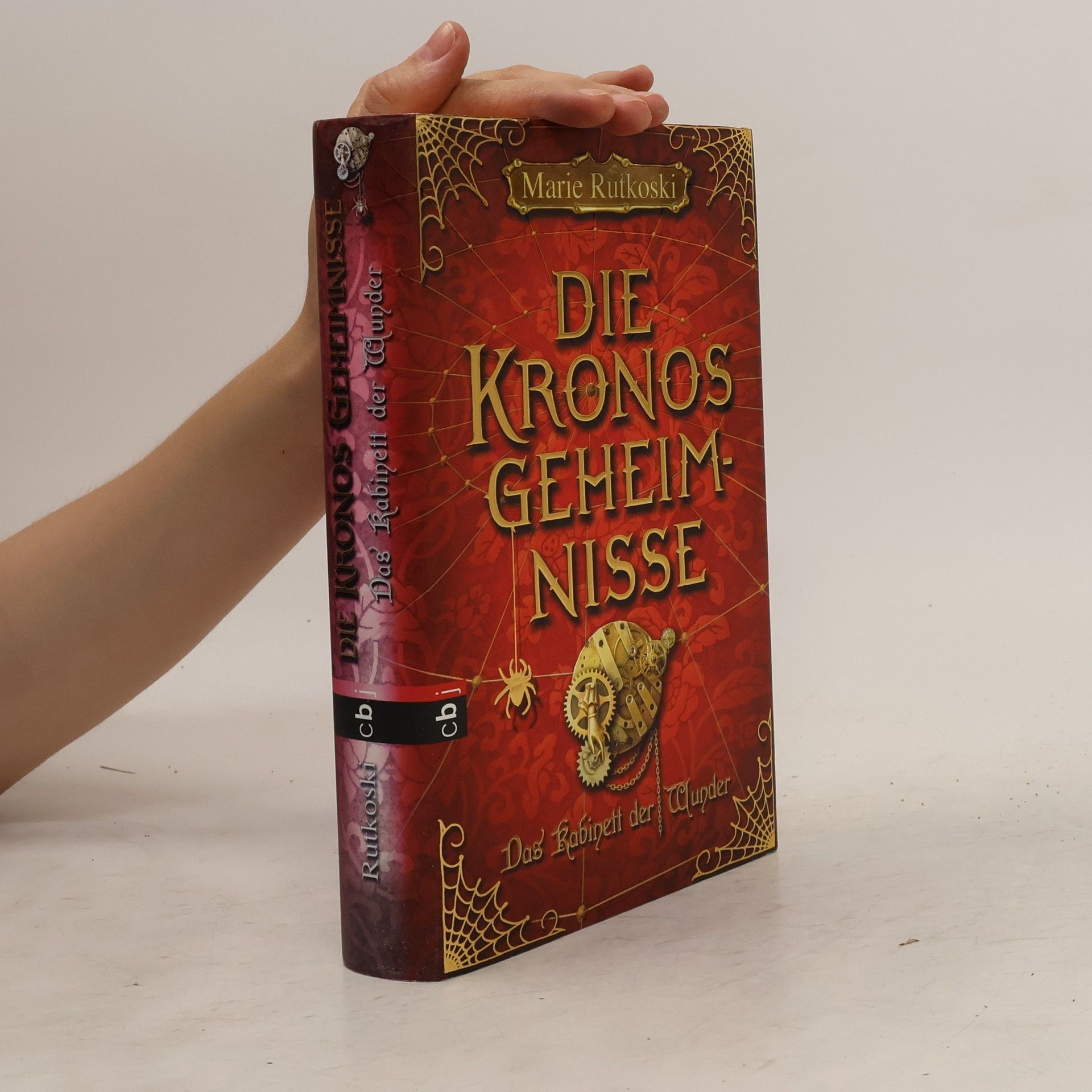 Marie Rutkoski Die Kronos-Geheimnisse. Das Kabinett der Wunder