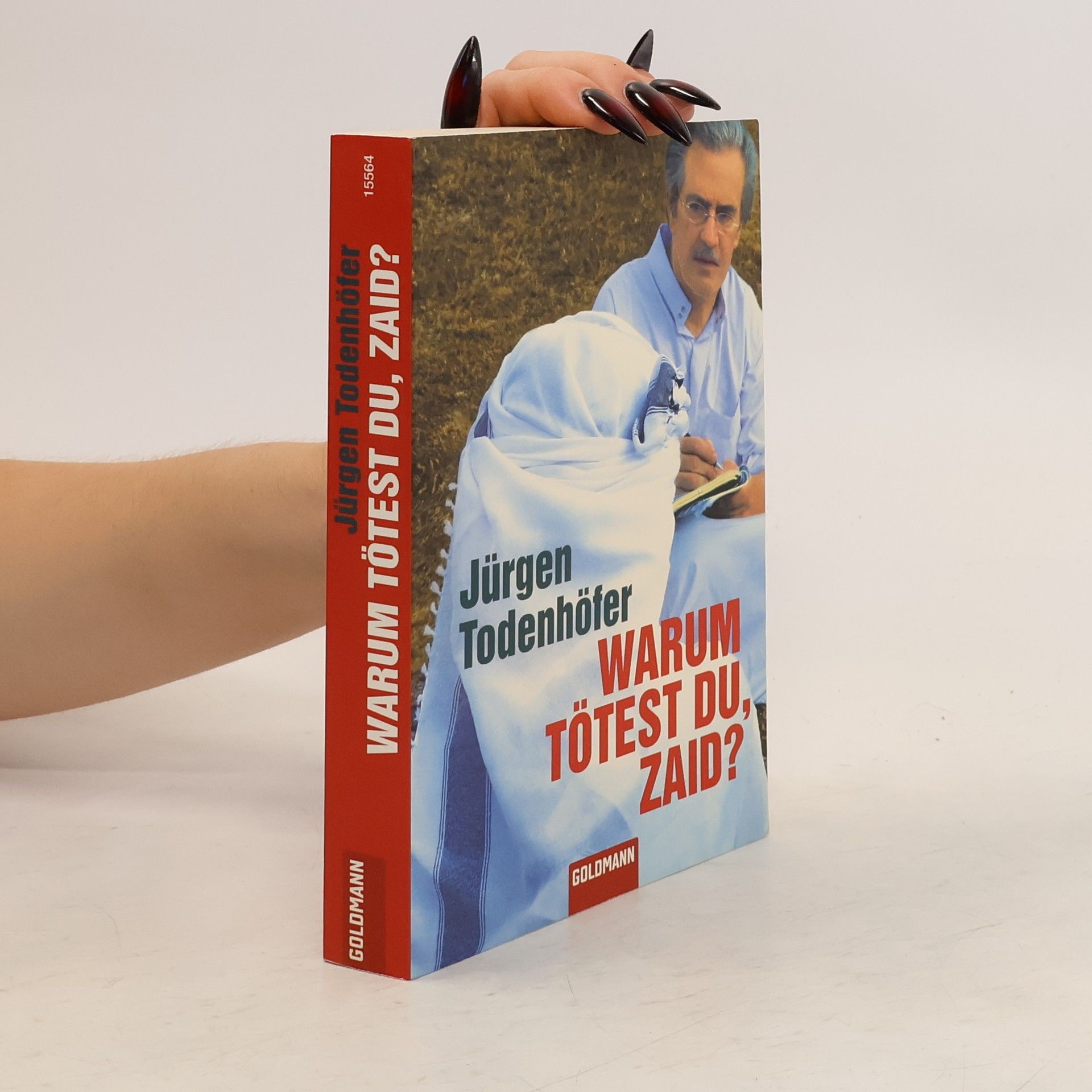 Jürgen Todenhöfer Warum tötest du, Zaid?