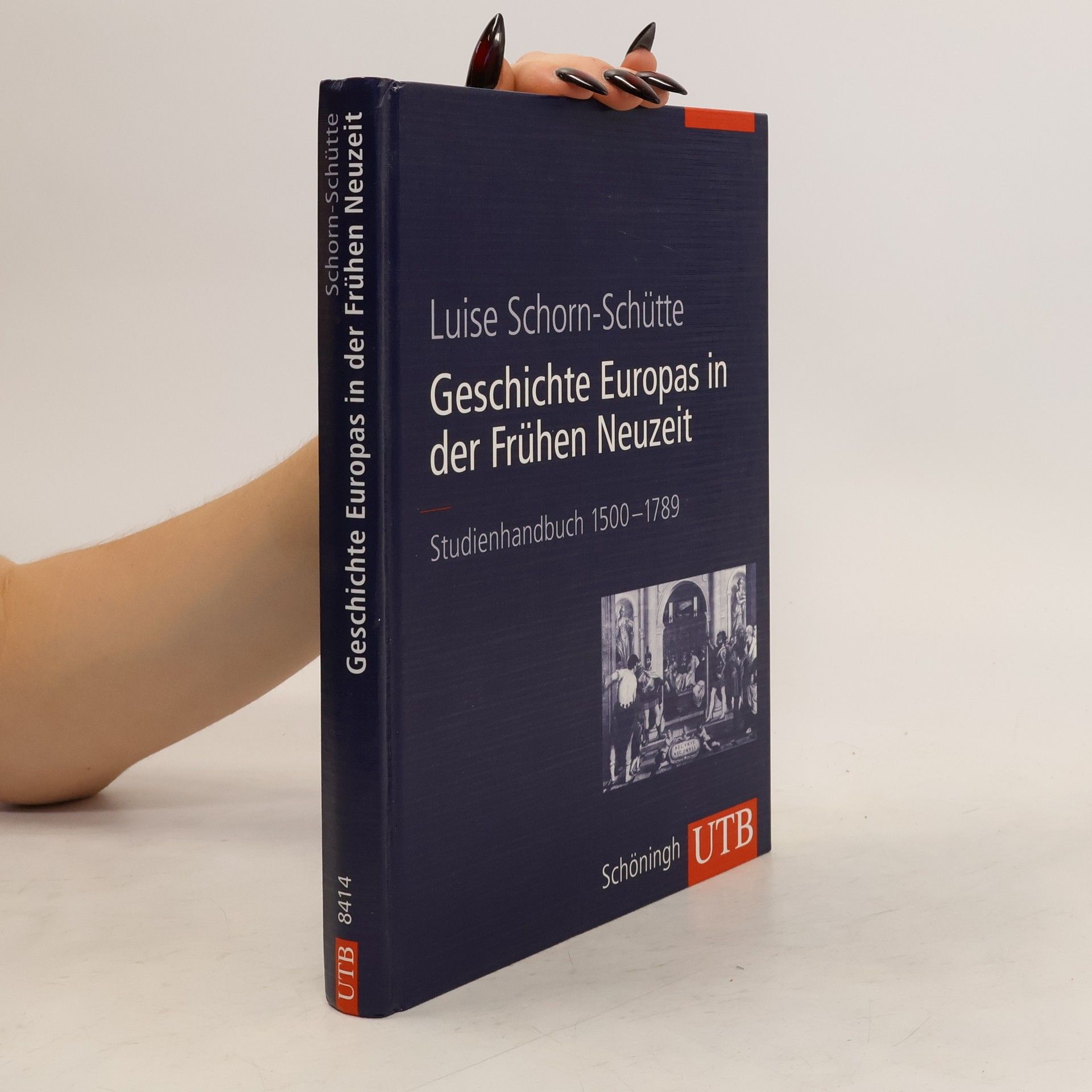 Luise Schorn Schütte Geschichte Europas in der Frühen Neuzeit