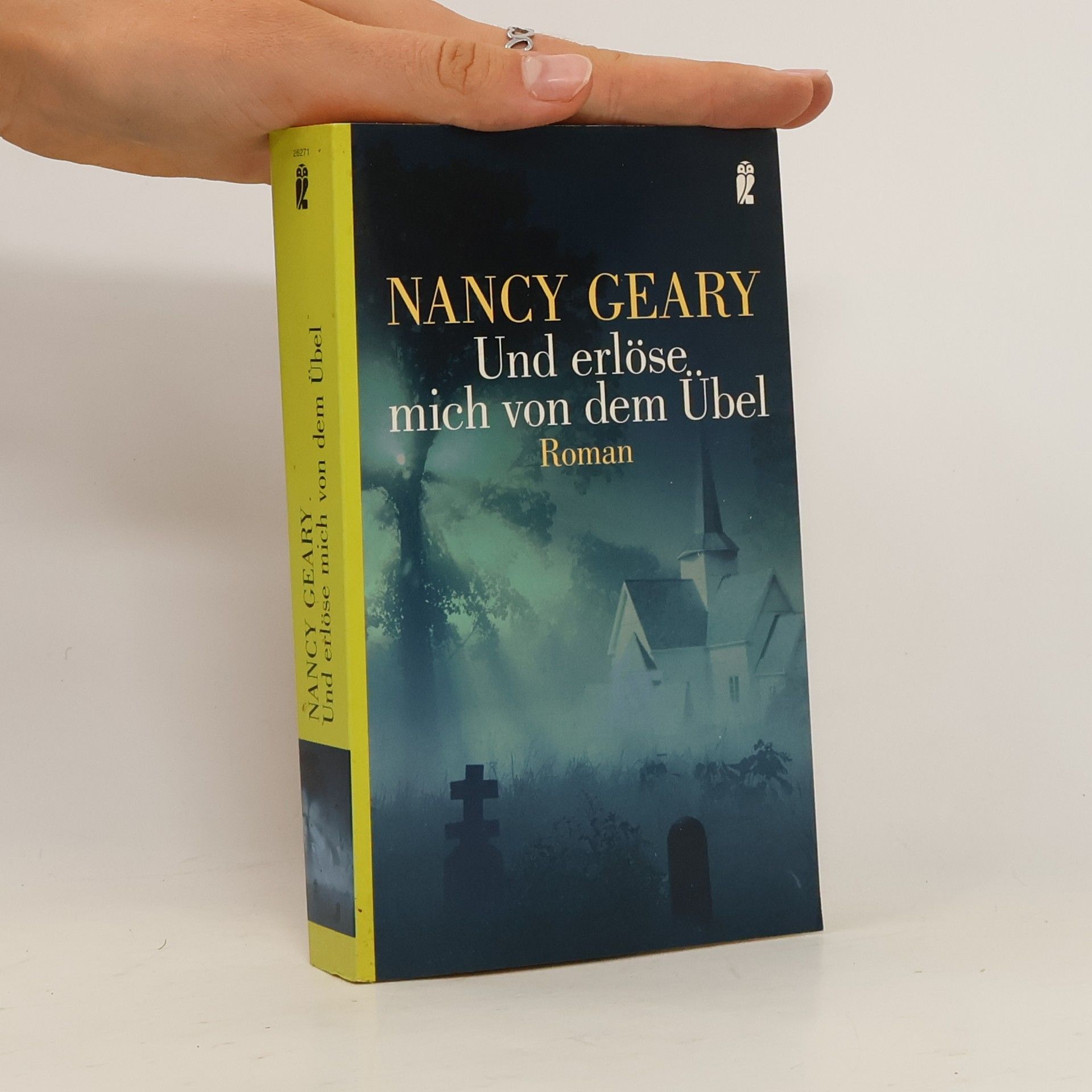 Nancy Geary Und erlöse mich von dem Übel
