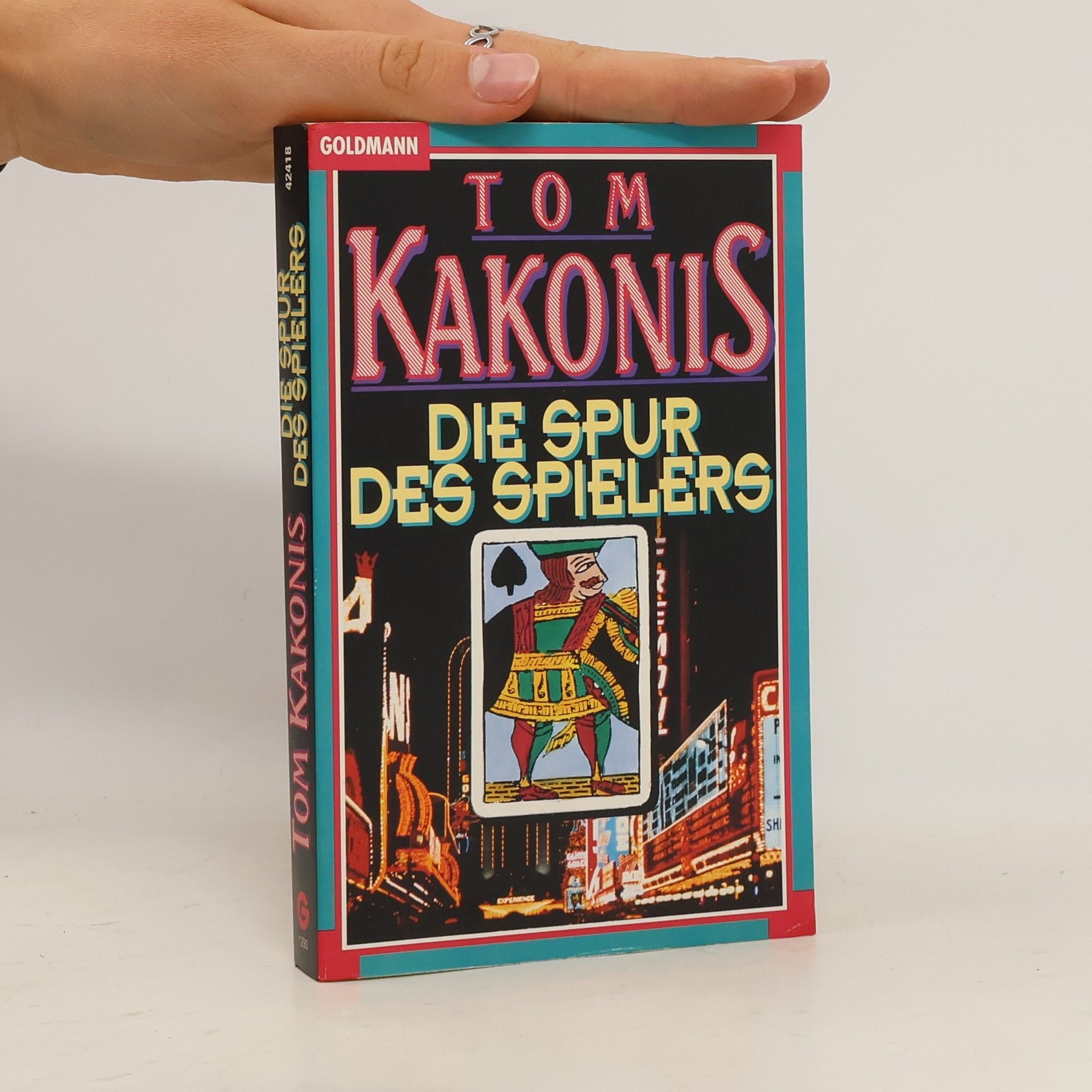 Tom Kakonis Die Spur des Spielers.