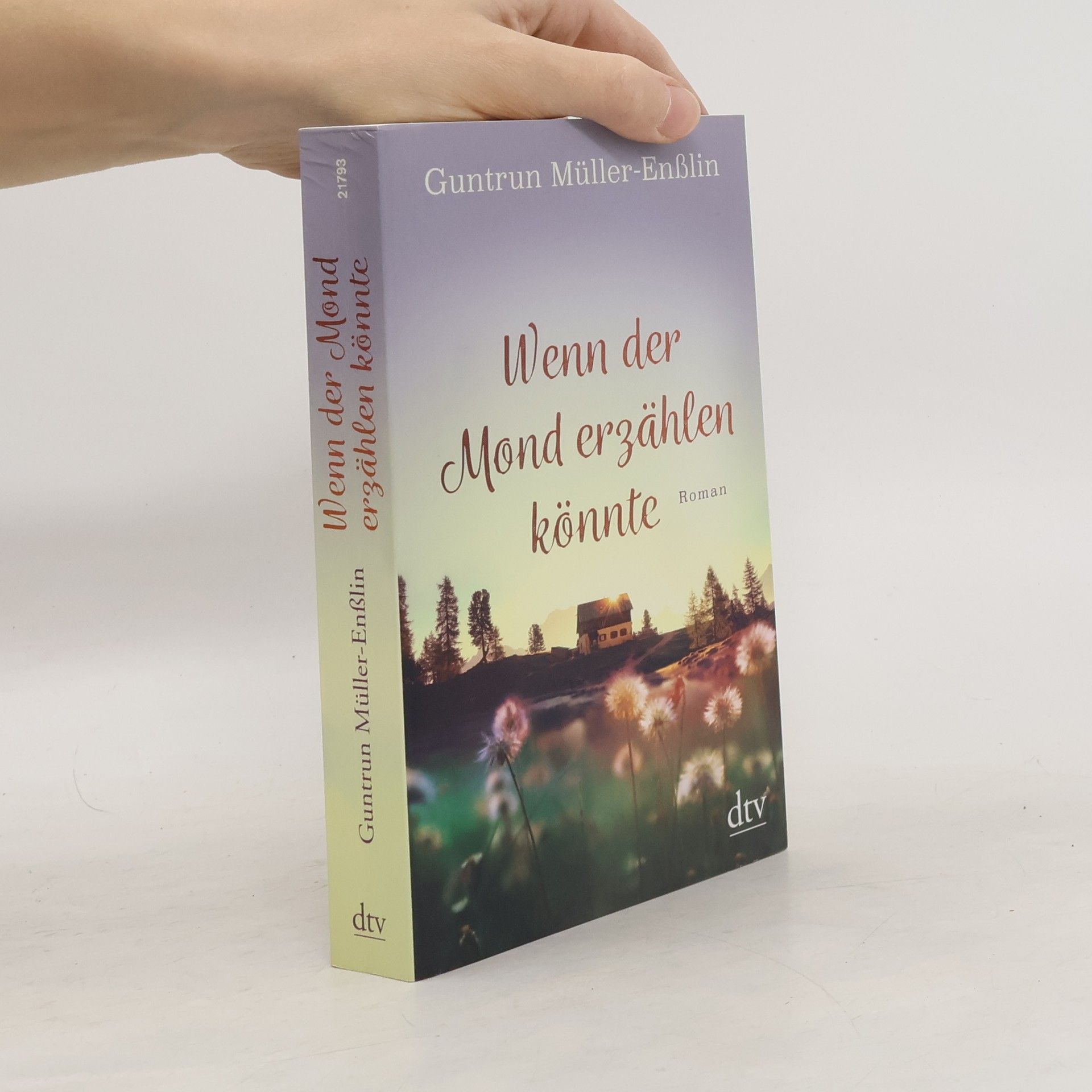Guntrun Müller-Enßlin Wenn der Mond erzählen könnte