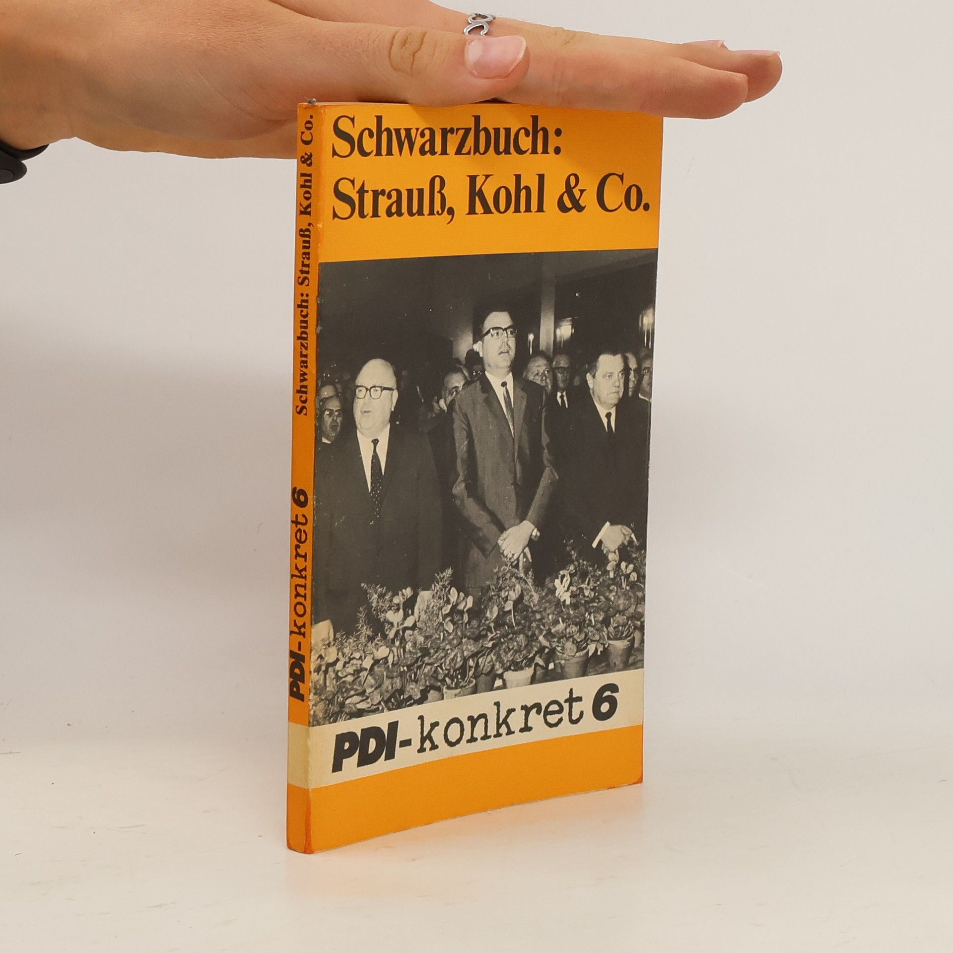 Auteurscollectief PDI-konkret 6. Schwarzbuch: Strauß, Kohl & Co.
