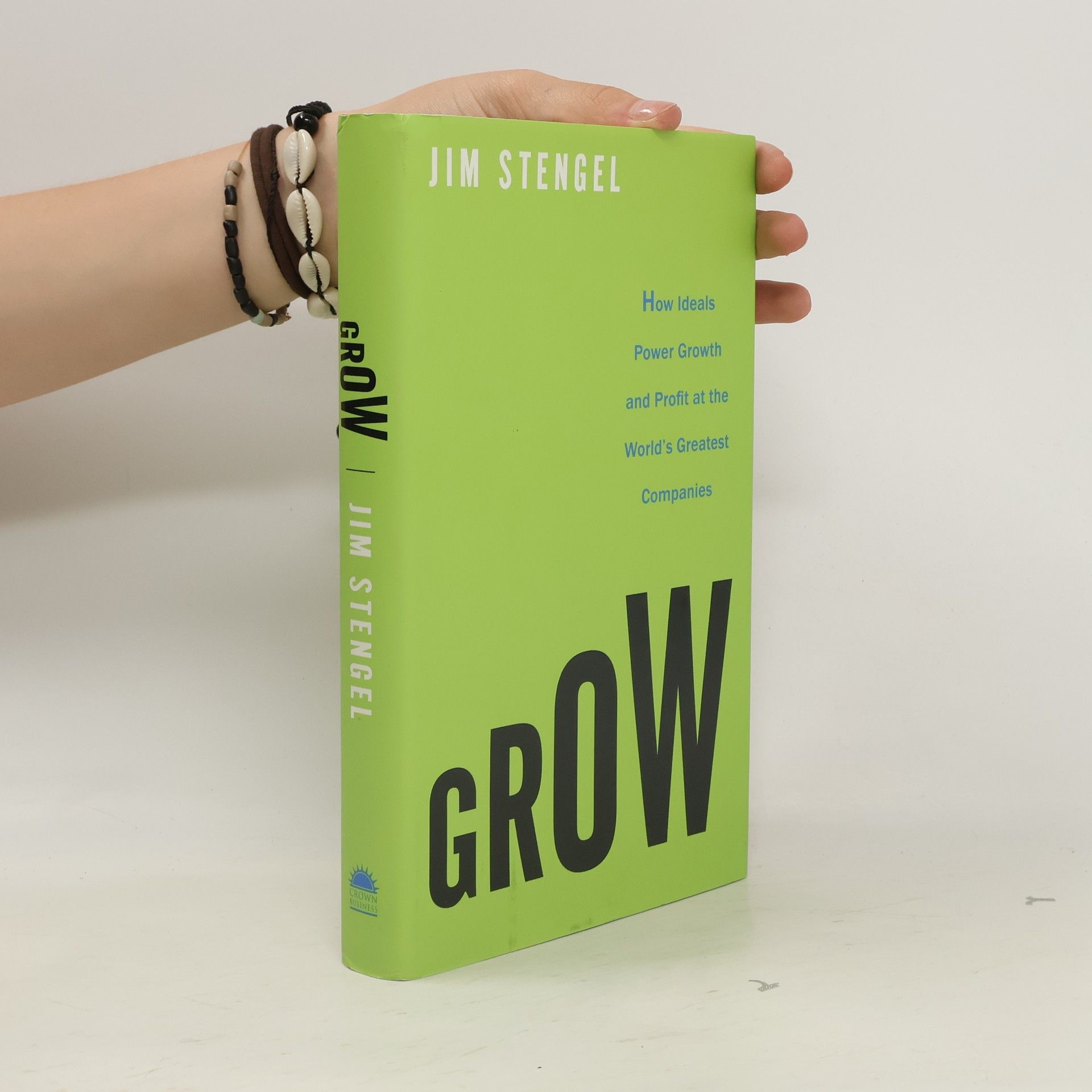 Jim Stengel Grow