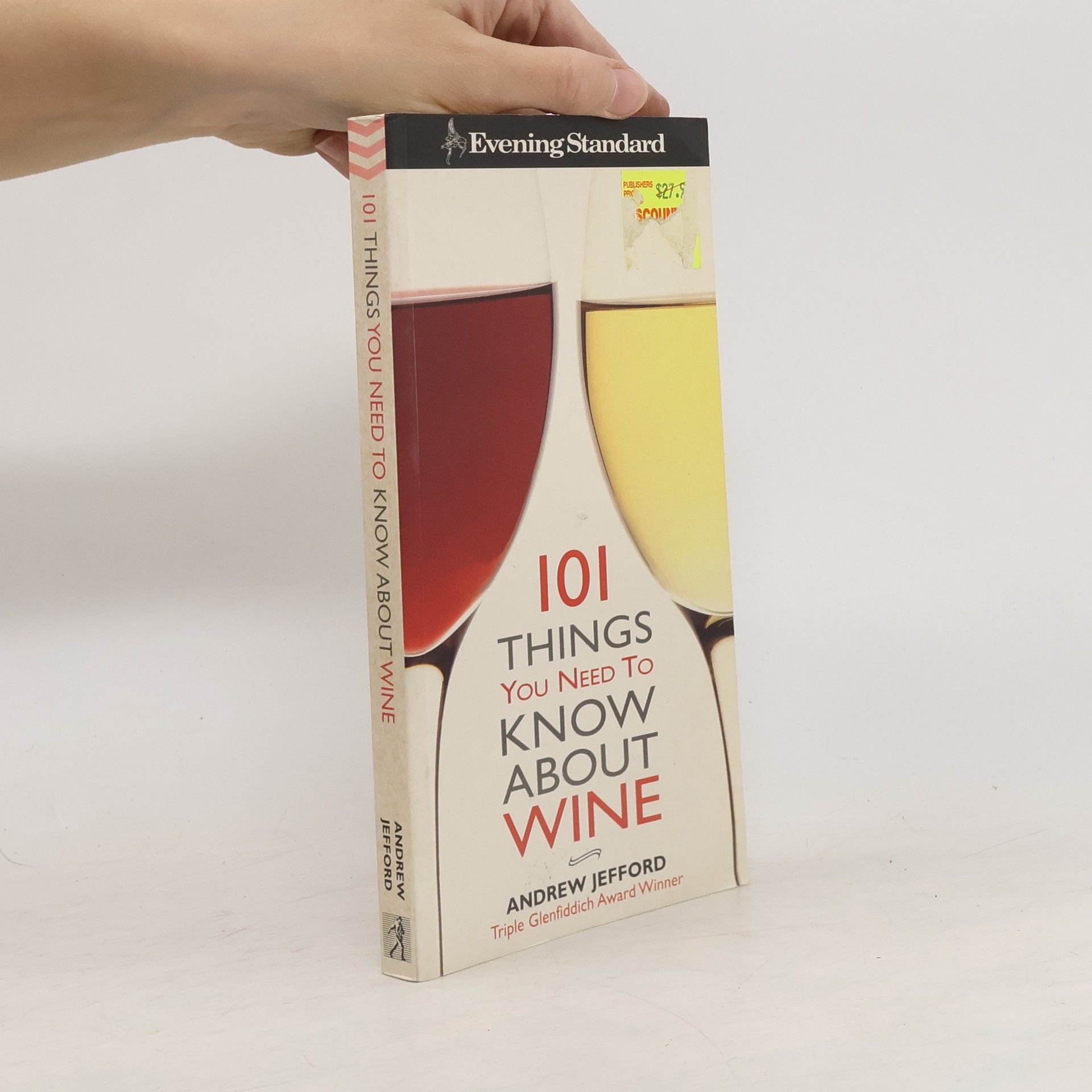 Andrew Jefford "Evening Standard" 101 Things You Need to Know About Wine