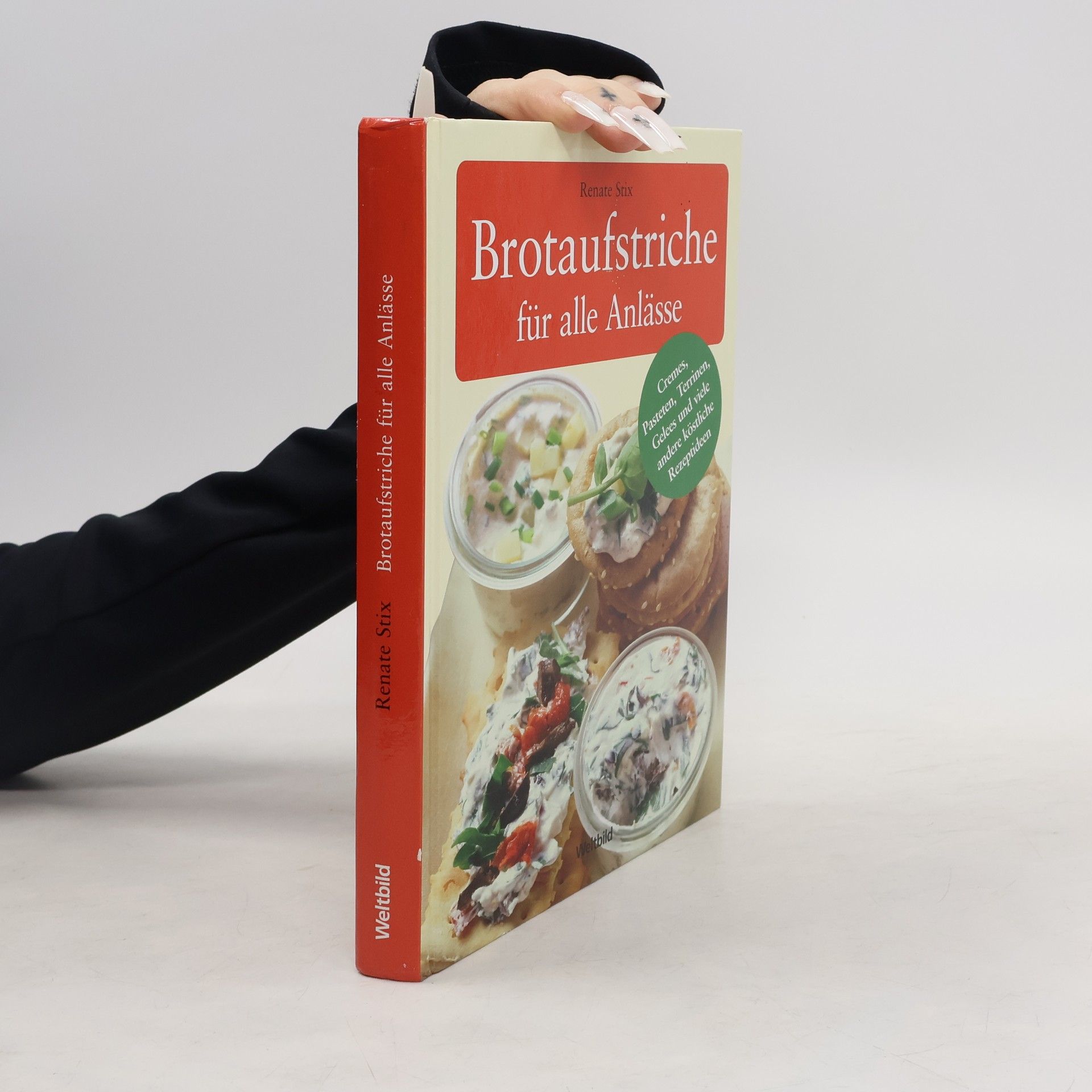 Renate Stix Brotaufstriche für alle Anlässe
