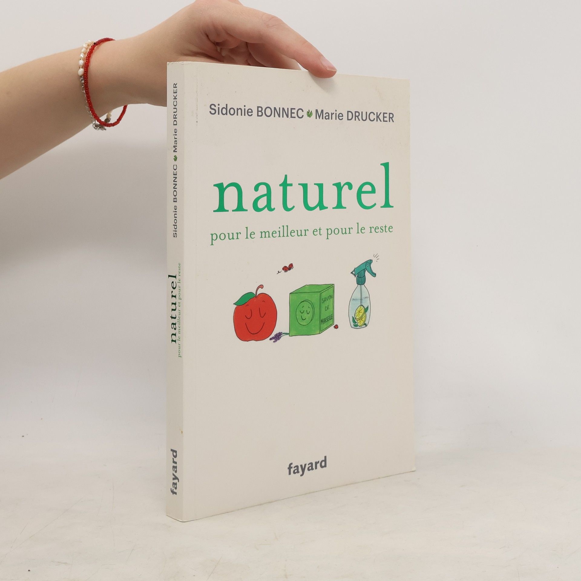 Sidonie Bonnec Naturel pour le meilleur et pour le reste