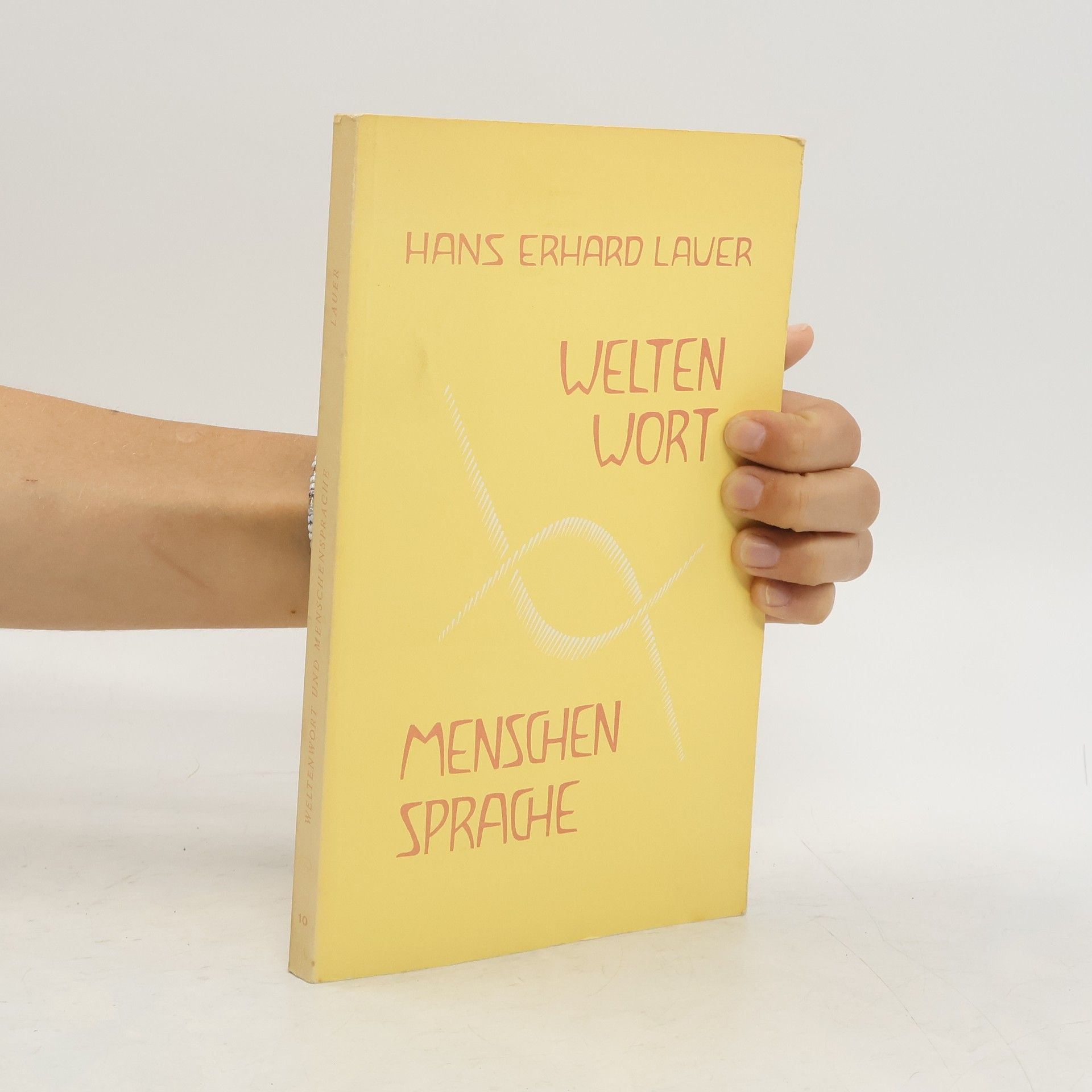 Hans Erhard Lauer Welten Wort