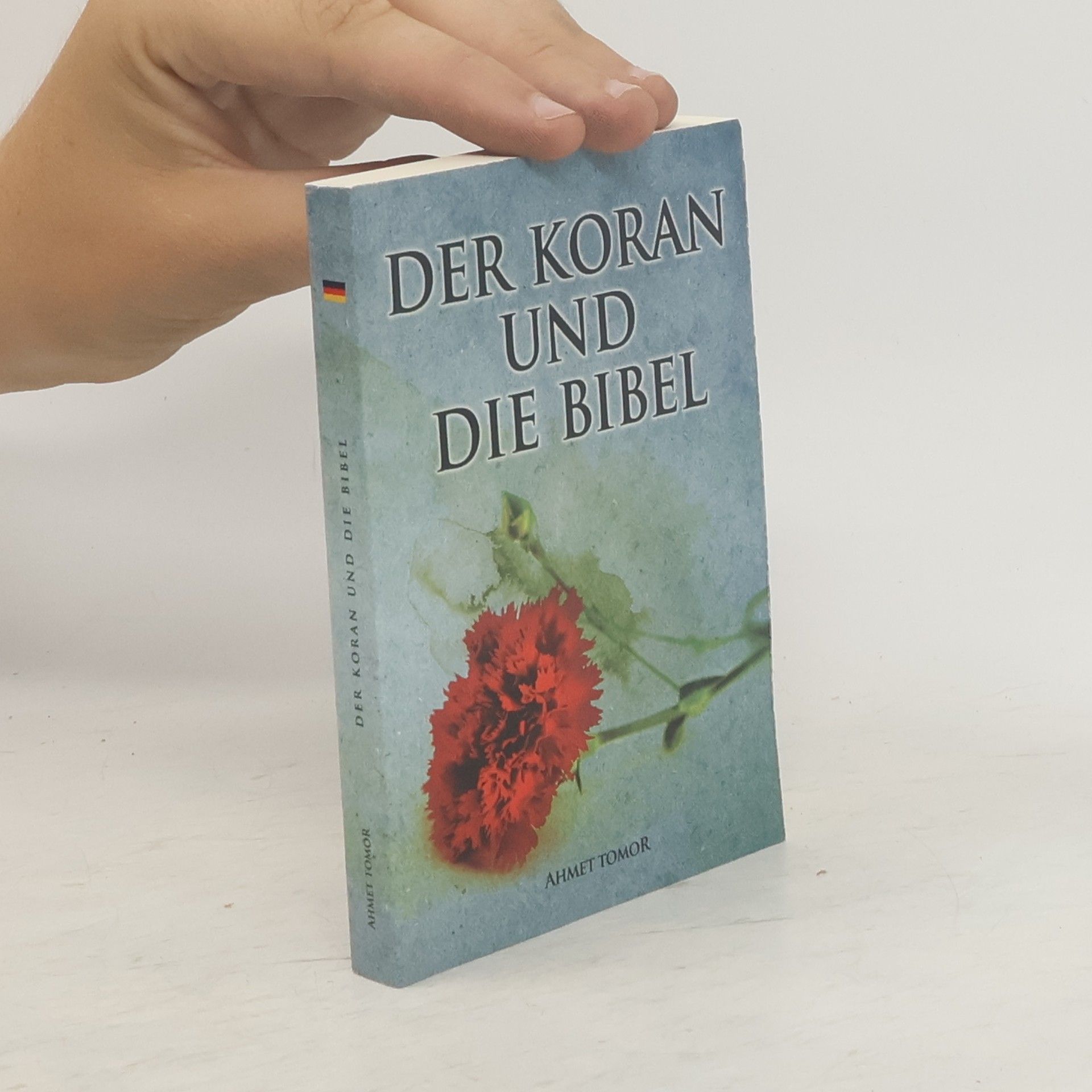 Ahmet Tomor Der Koran und die Bible