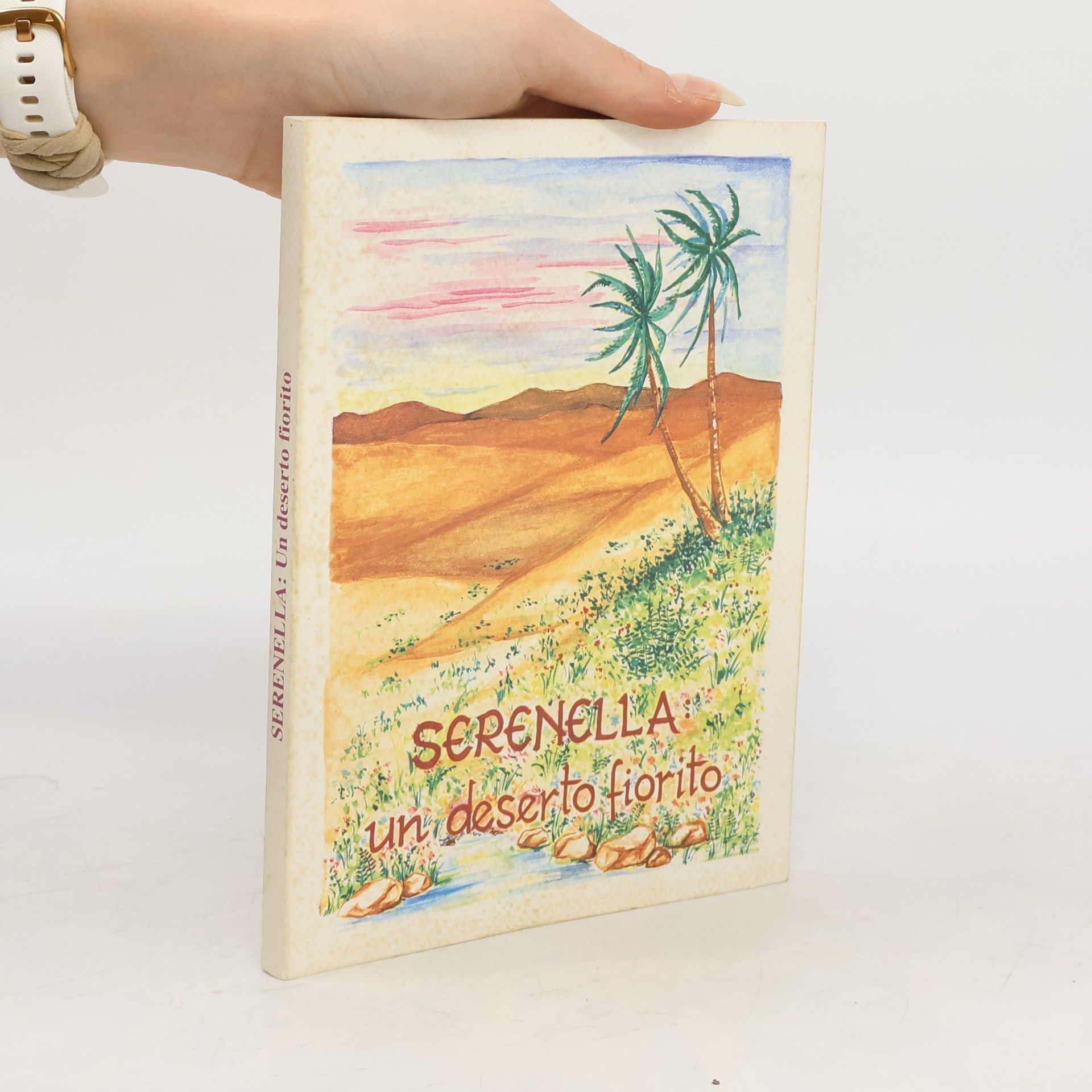 AA.VV. Serenella un deserto fiorito