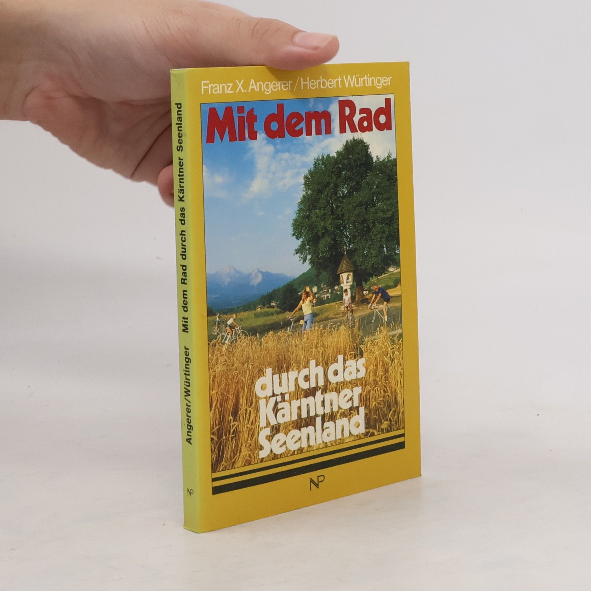Franz X. Angerer Mit dem Rad durch das Kärntner Seenland