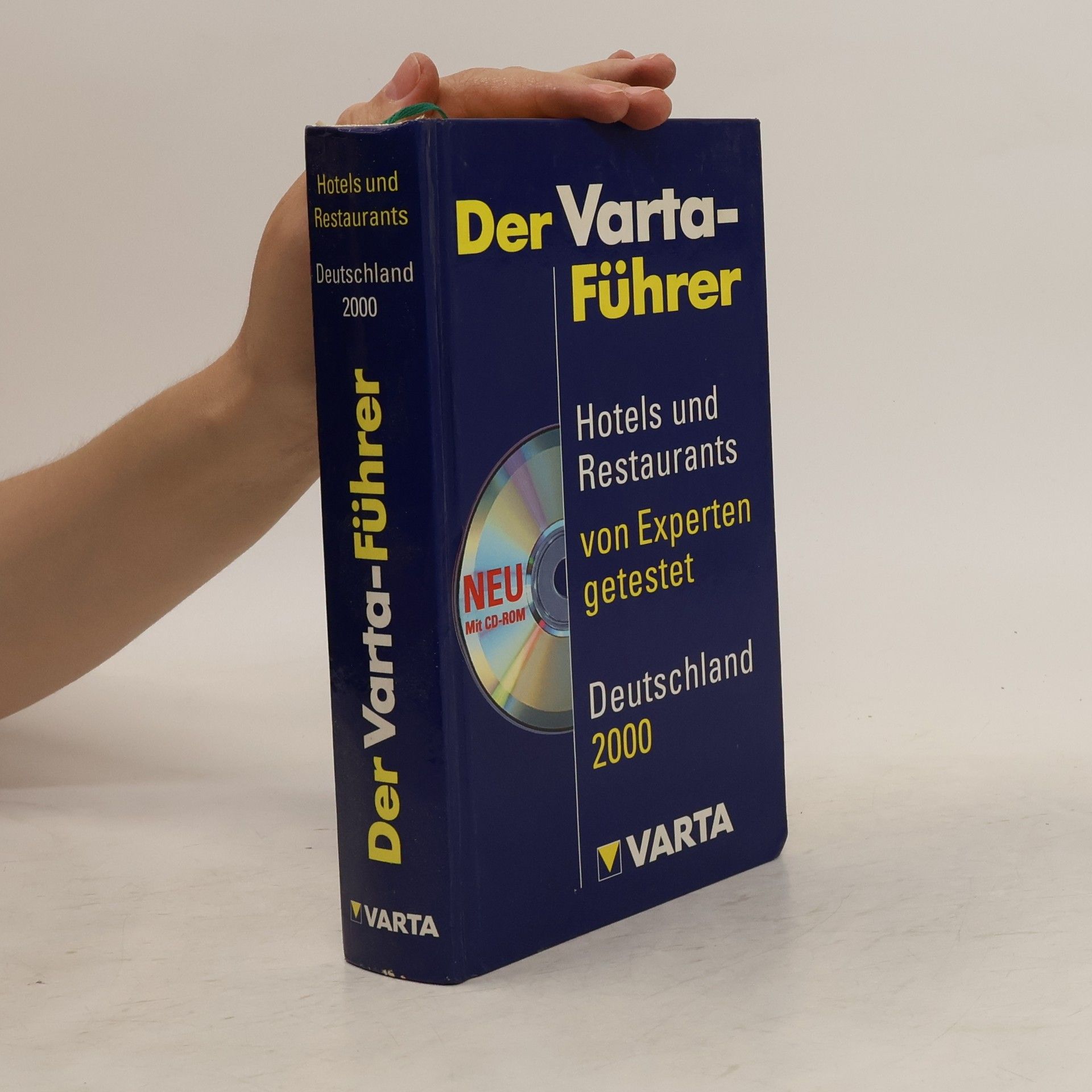 AA.VV. Der Varta-Führer. Hotels und Restaurants von Experten getestet. Deutschland 2000