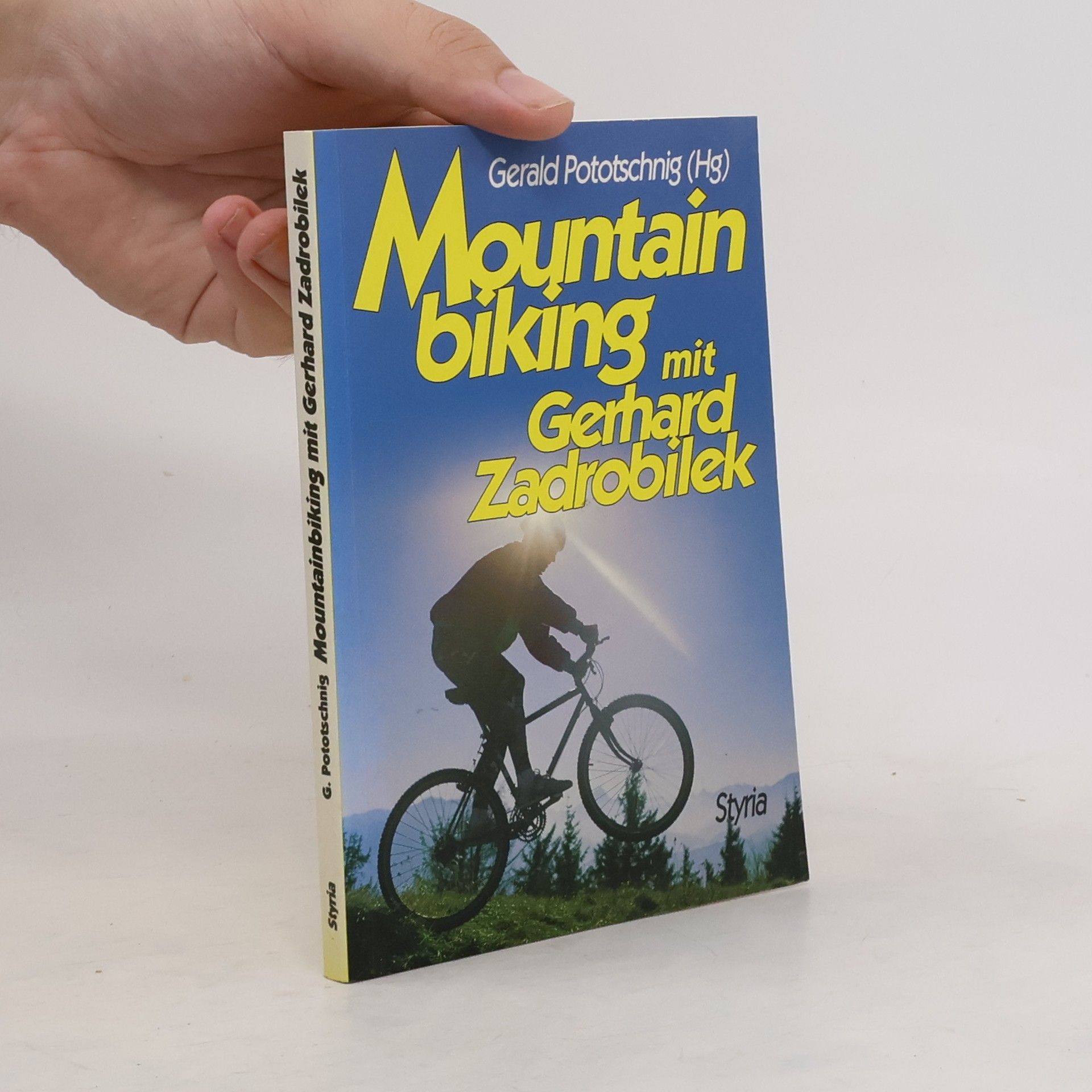 Gerhard Zadrobilek Mountainbiking mit Gerhard Zadrobilek