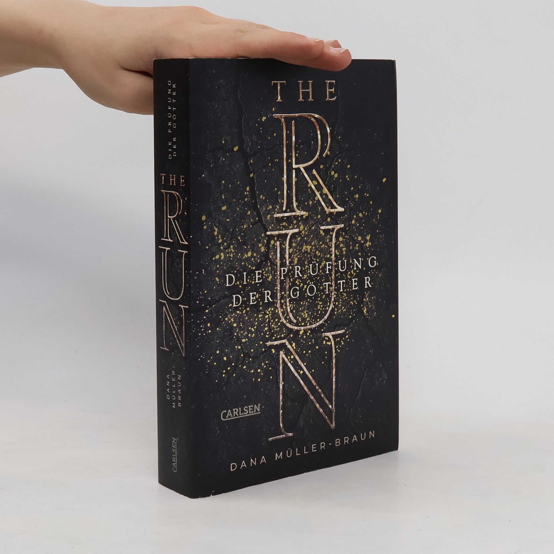 Dana Müller-Braun The Run. Die Prüfung der Götter