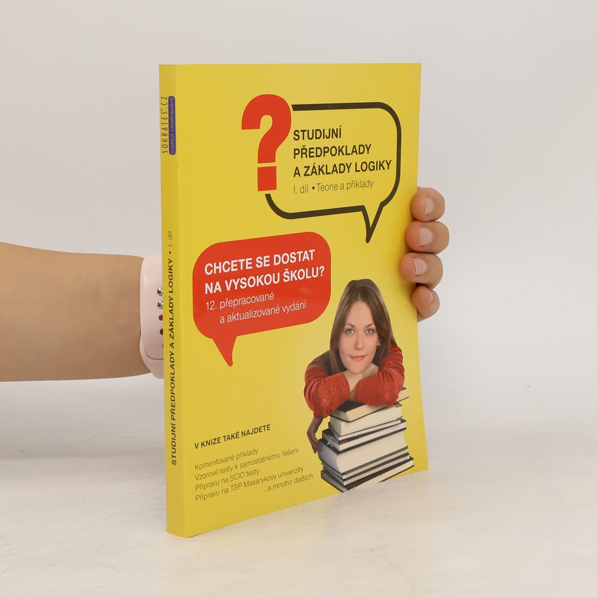 Kolektiv autorů Studijní předpoklady a základy logiky 1. díl. Teorie a příklady