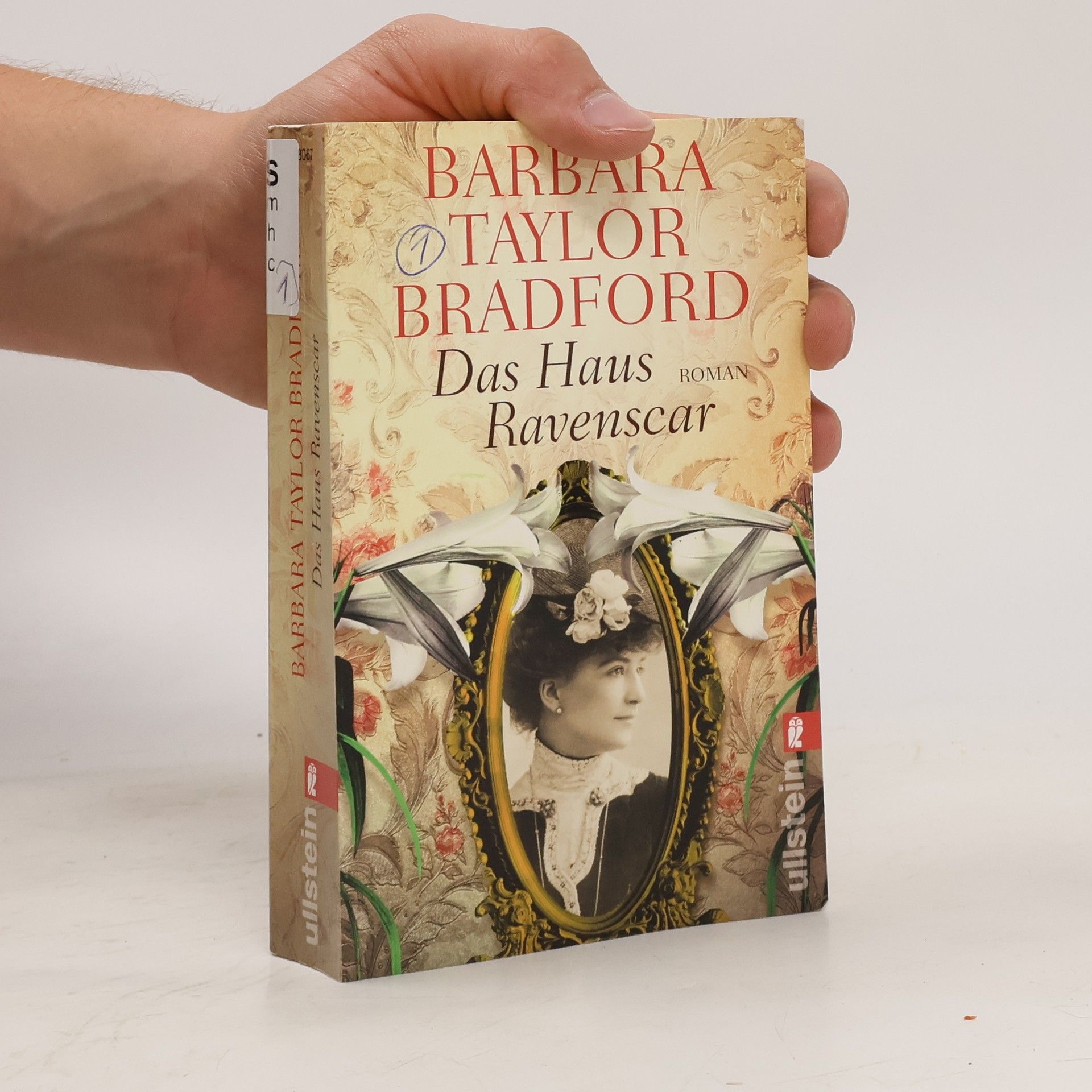 Barbara Taylor Bradford Das Haus Ravenscar. Roman