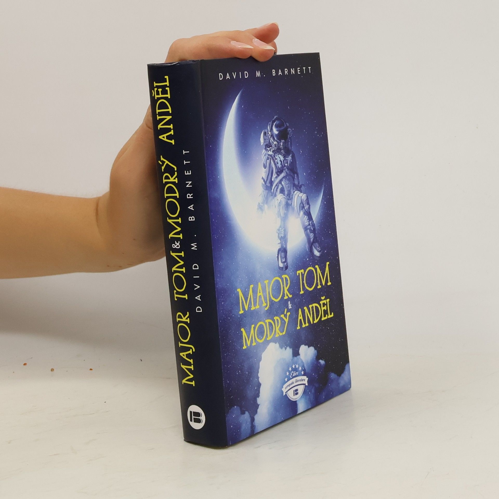 David Barnett Major Tom a modrý anděl
